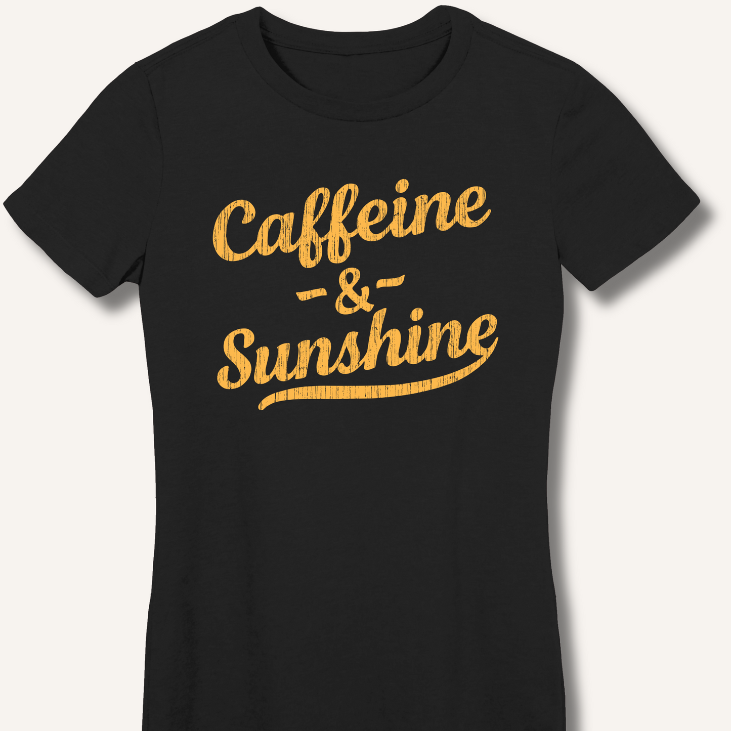 Caffeine & Sunshine Fitted T-Shirt