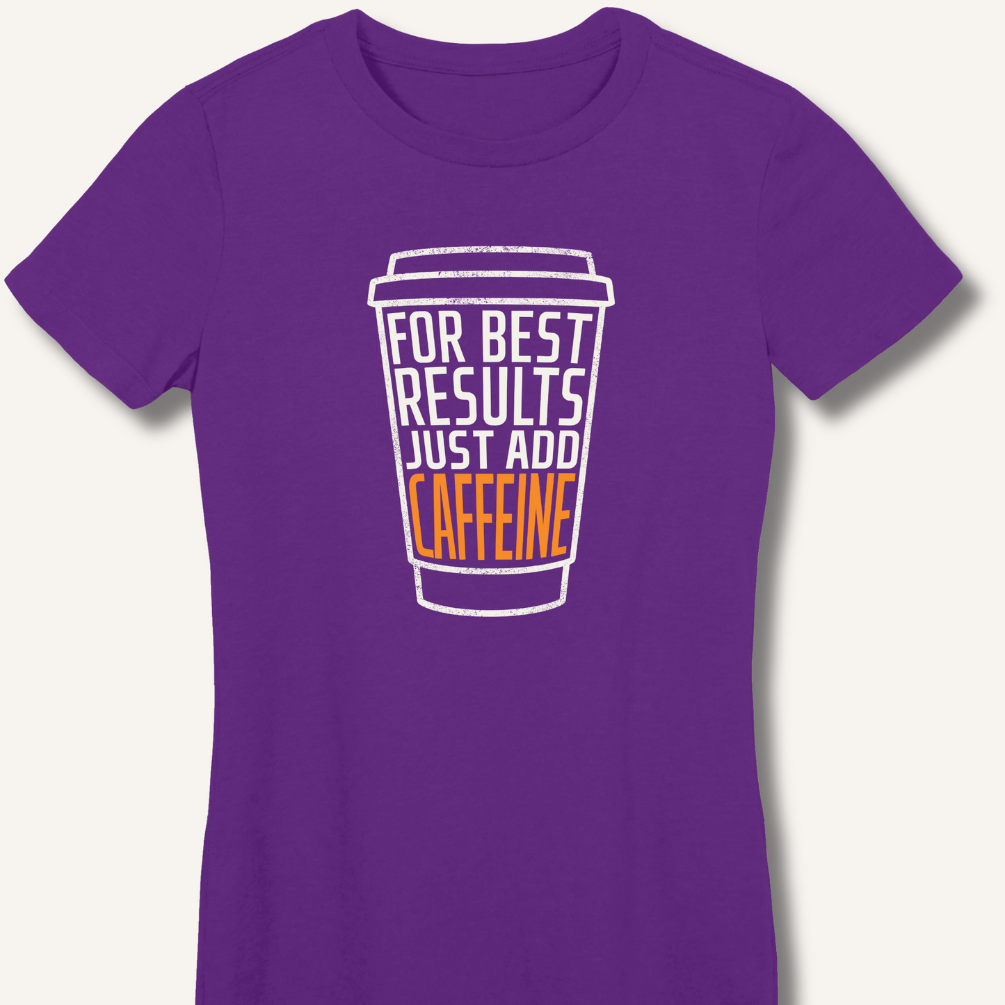 Just Add Caffeine Fitted T-Shirt
