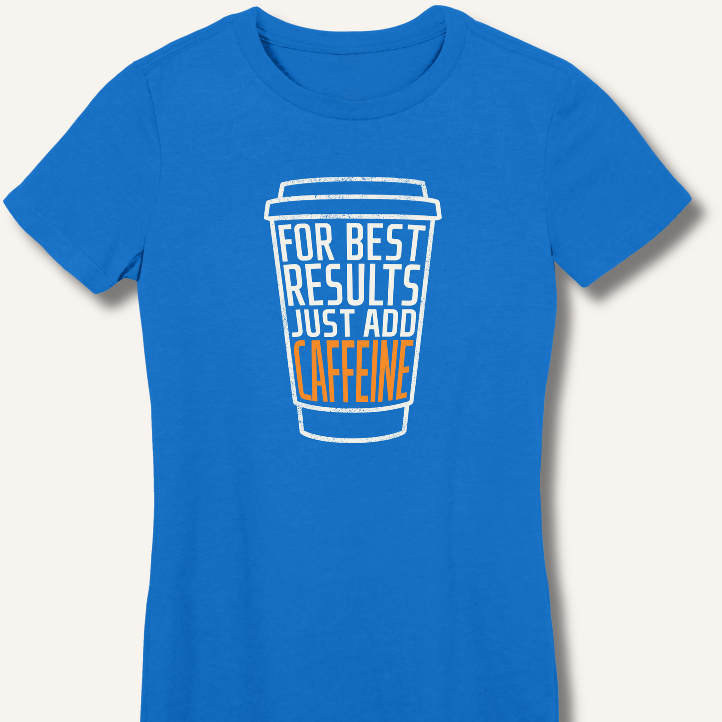 Just Add Caffeine Fitted T-Shirt
