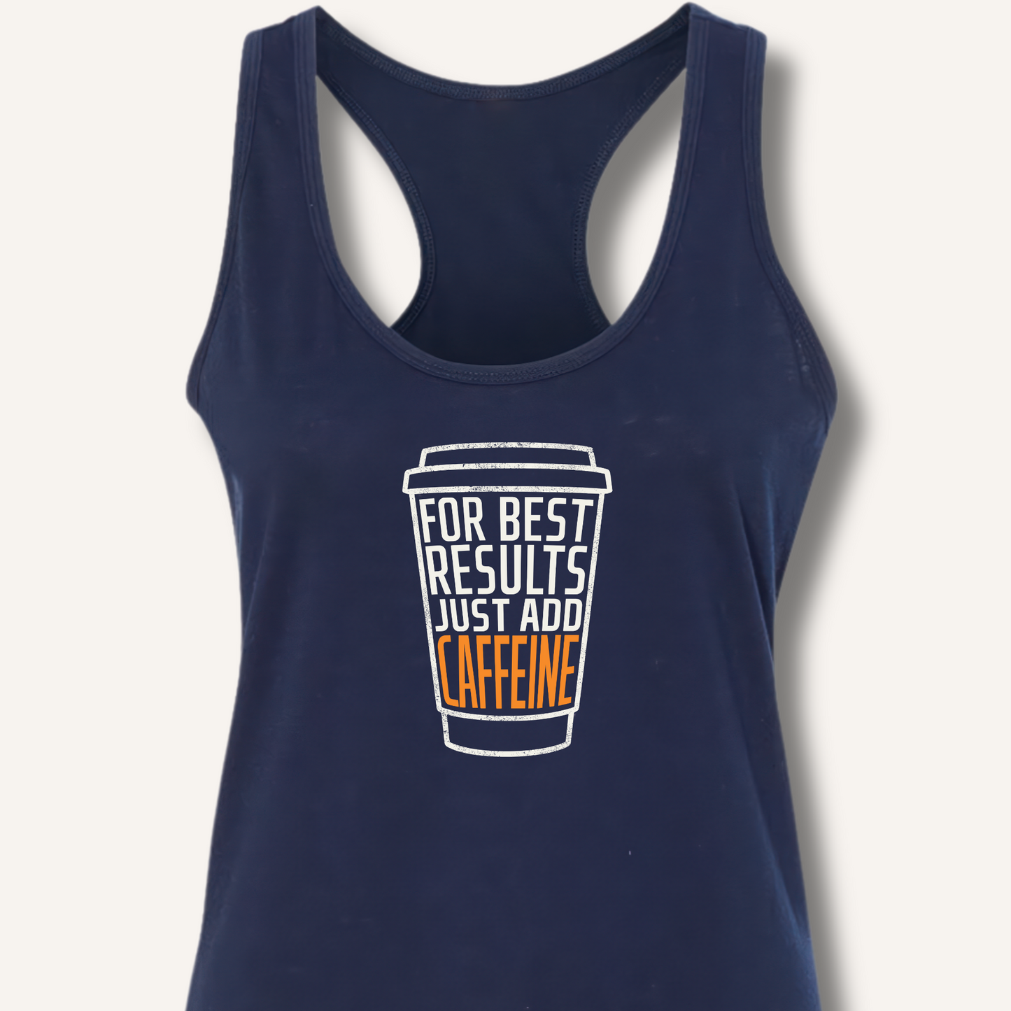 Just Add Caffeine Racerback Tank