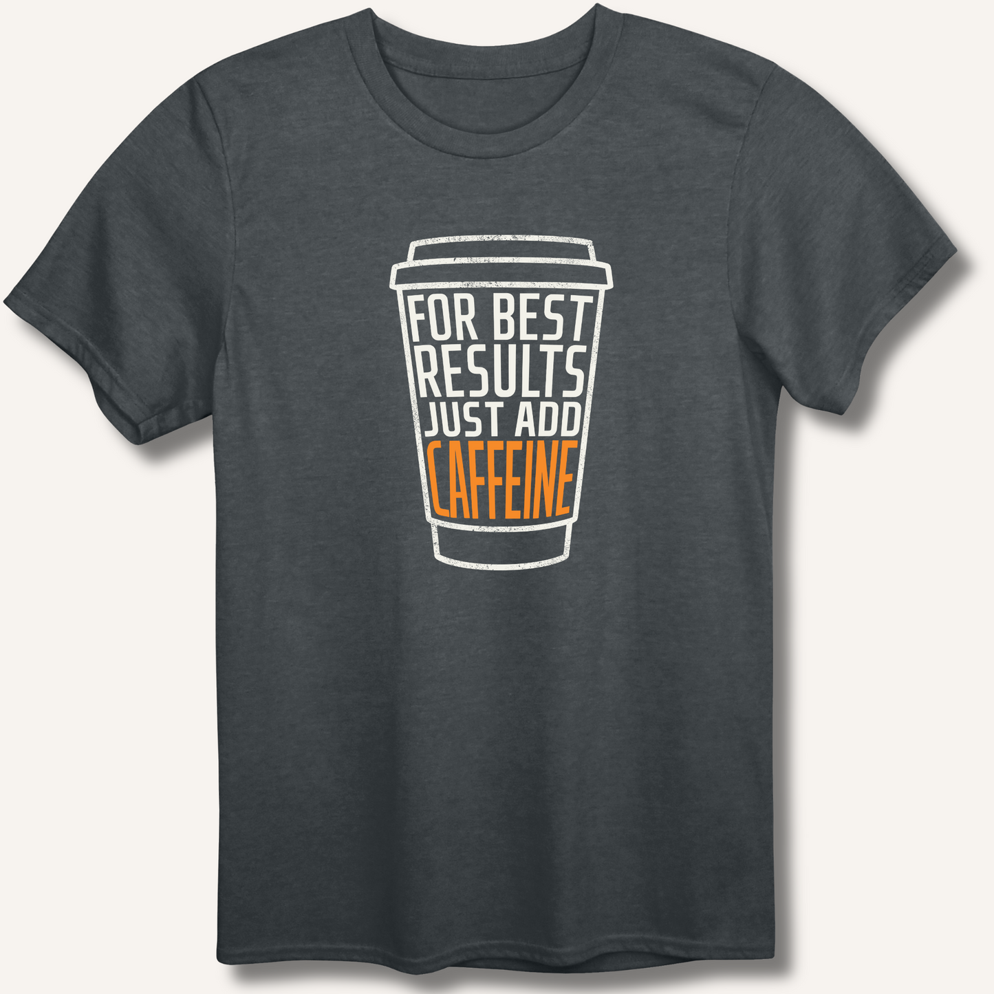 Just Add Caffeine T-Shirt
