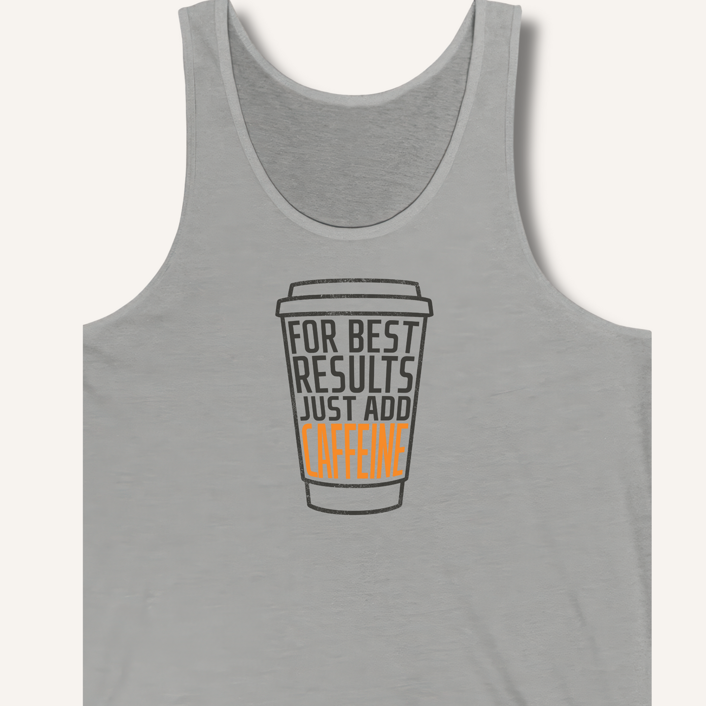 Just Add Caffeine Tank
