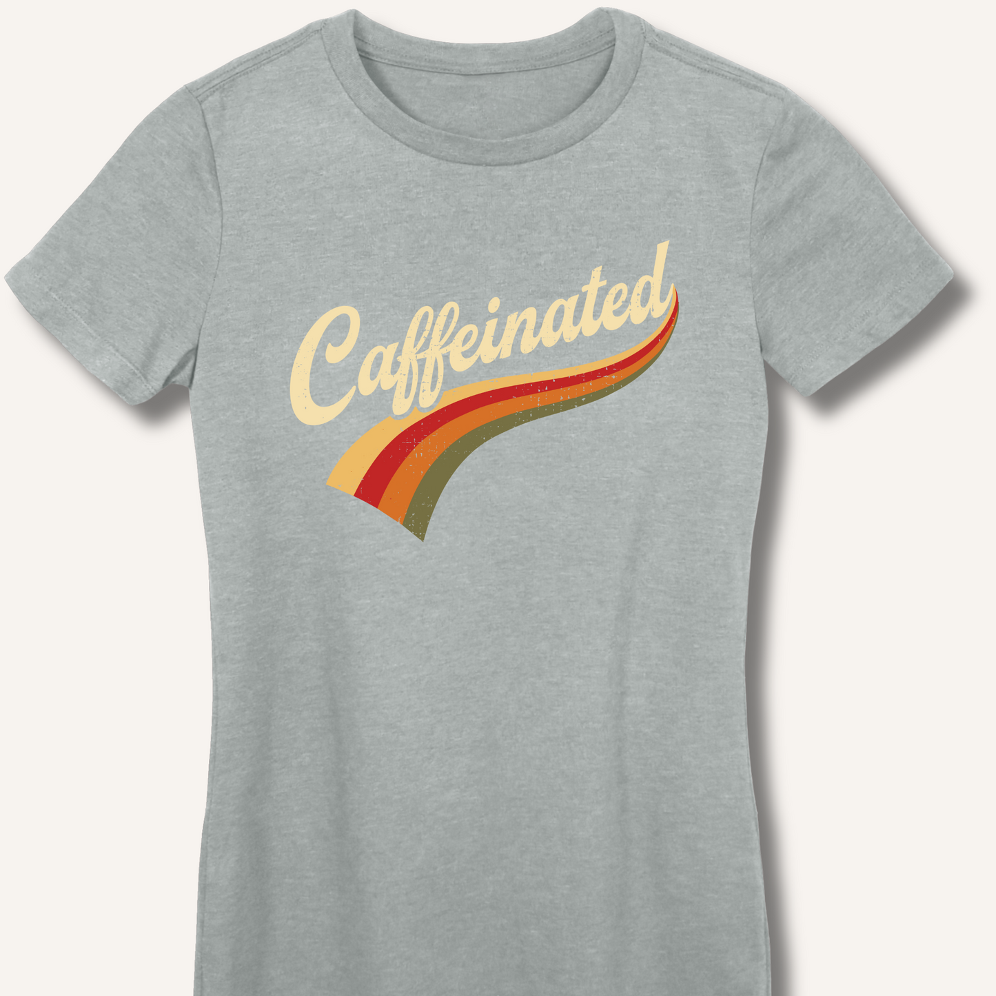 Caffeinated Fitted T-Shirt