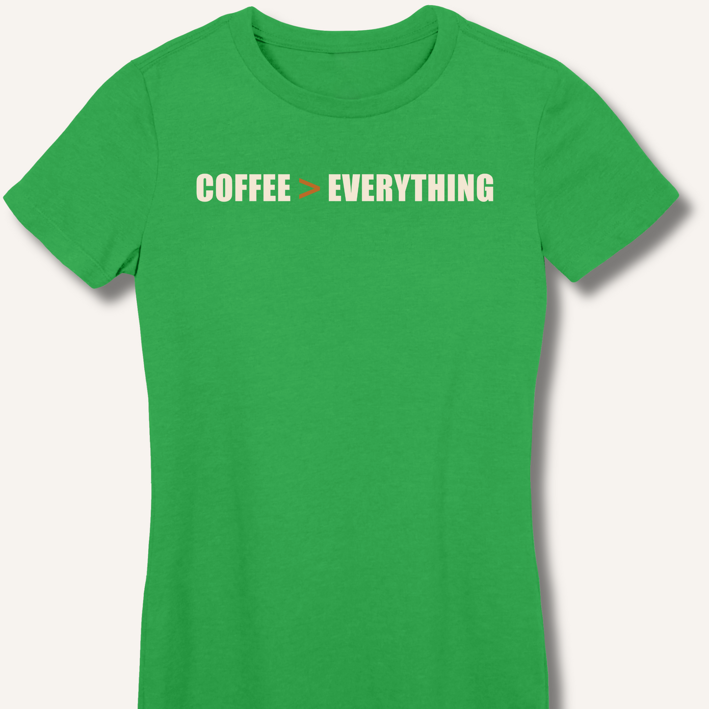 Coffee > Everything Fitted T-Shirt