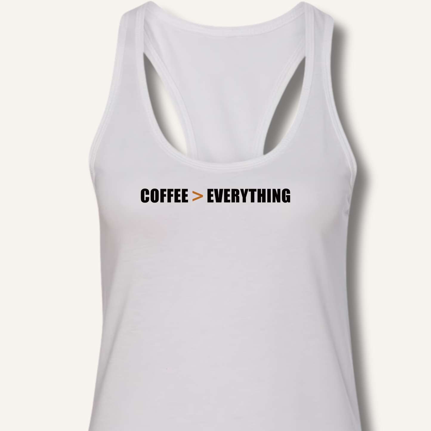 Coffee > Everything Racerback Tank