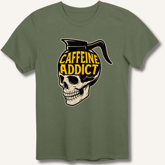Caffeine Addict T-Shirt