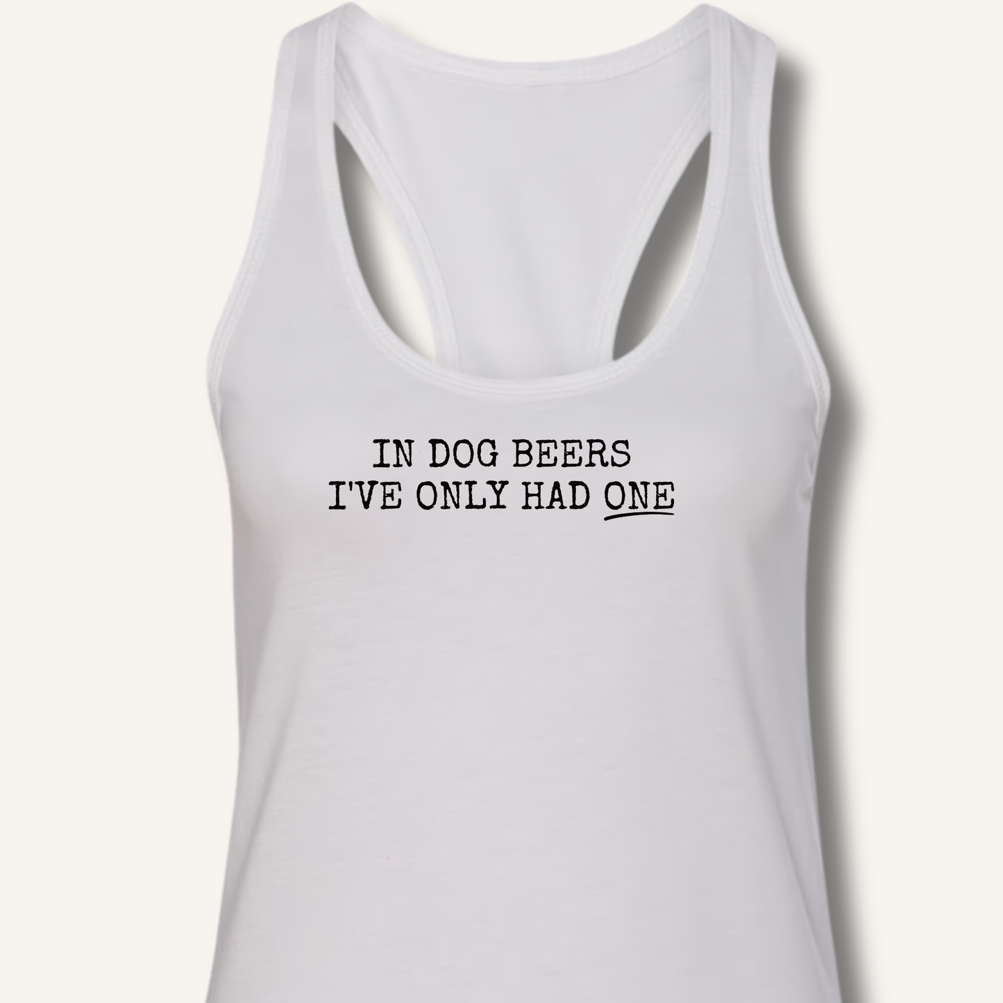 In Dog Beers Racerback Tank