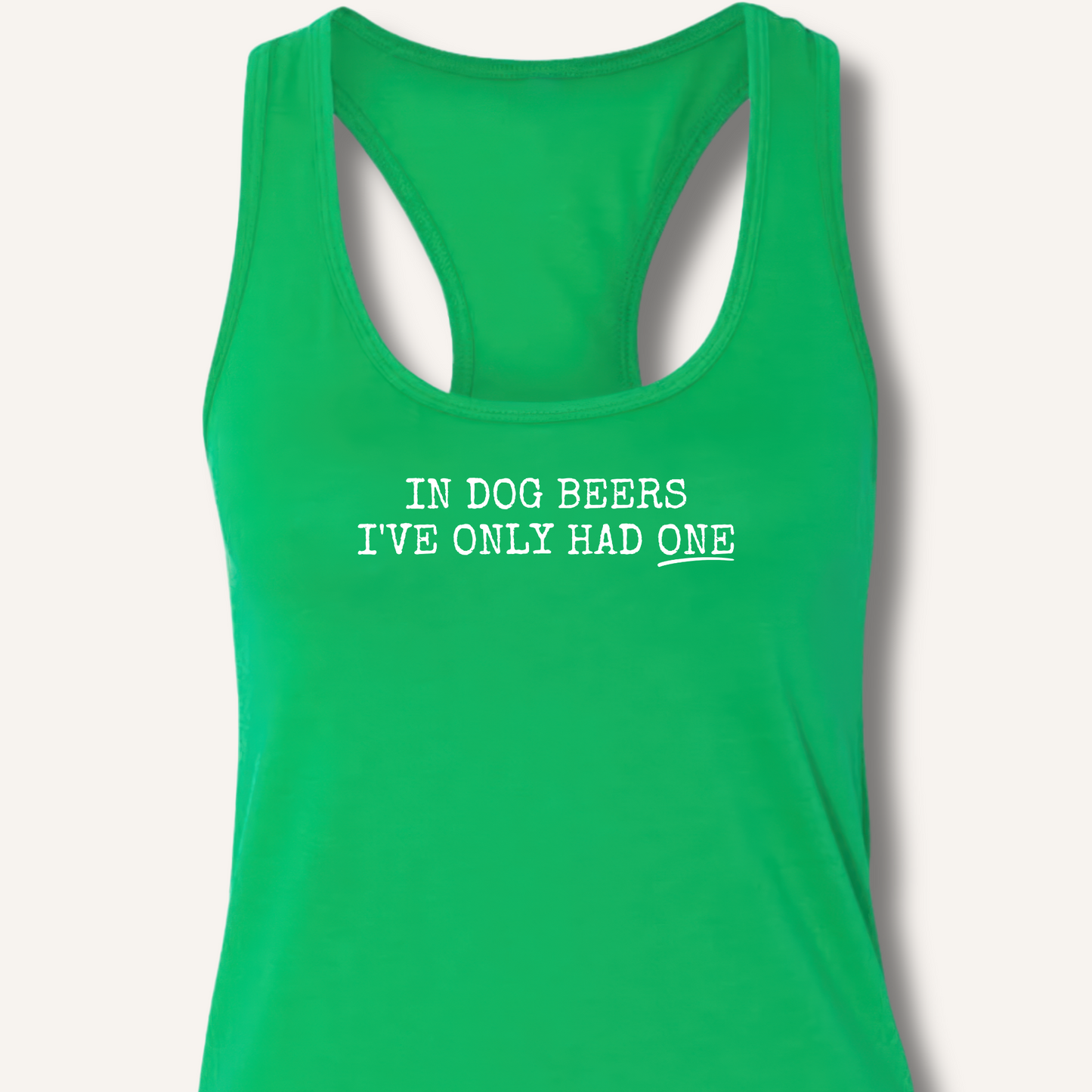 In Dog Beers Racerback Tank
