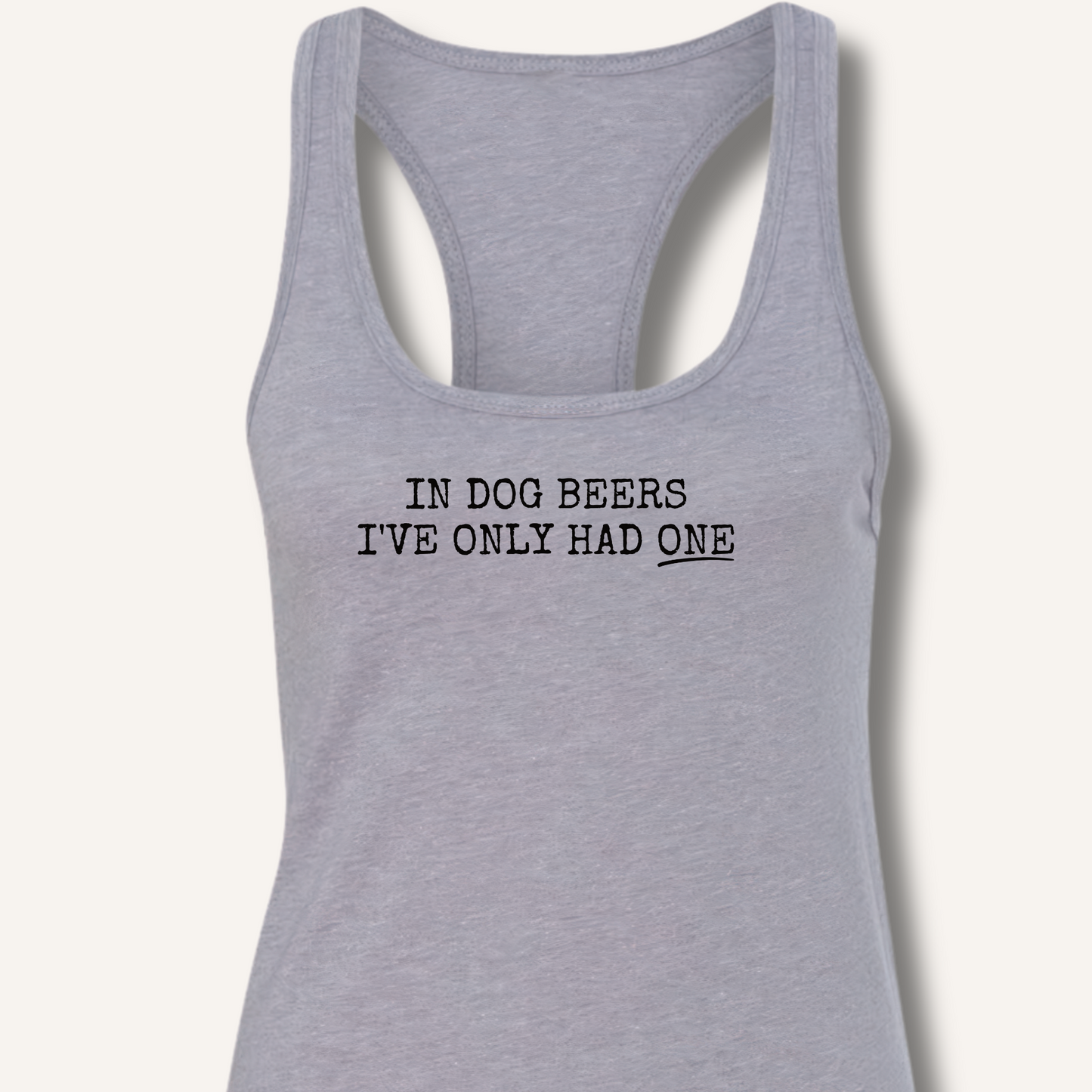In Dog Beers Racerback Tank