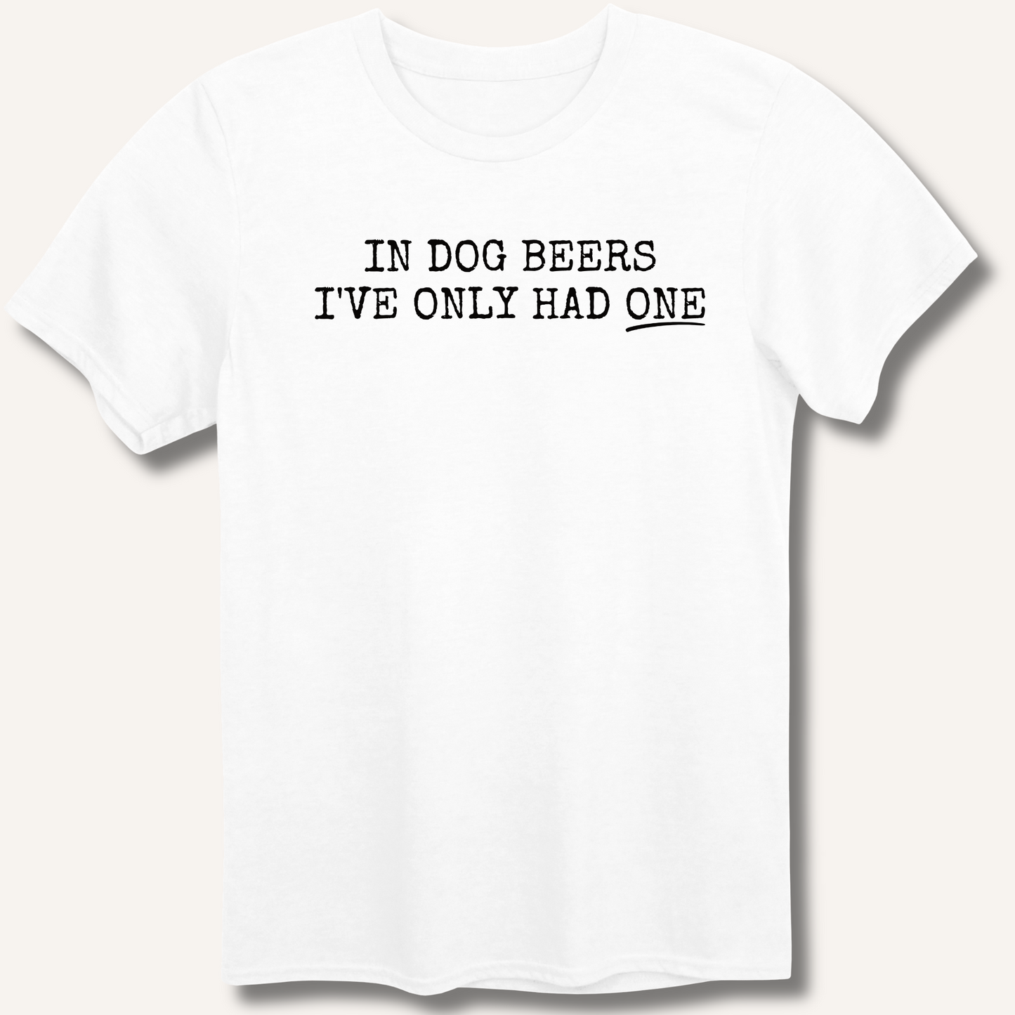 In Dog Beers T-Shirt