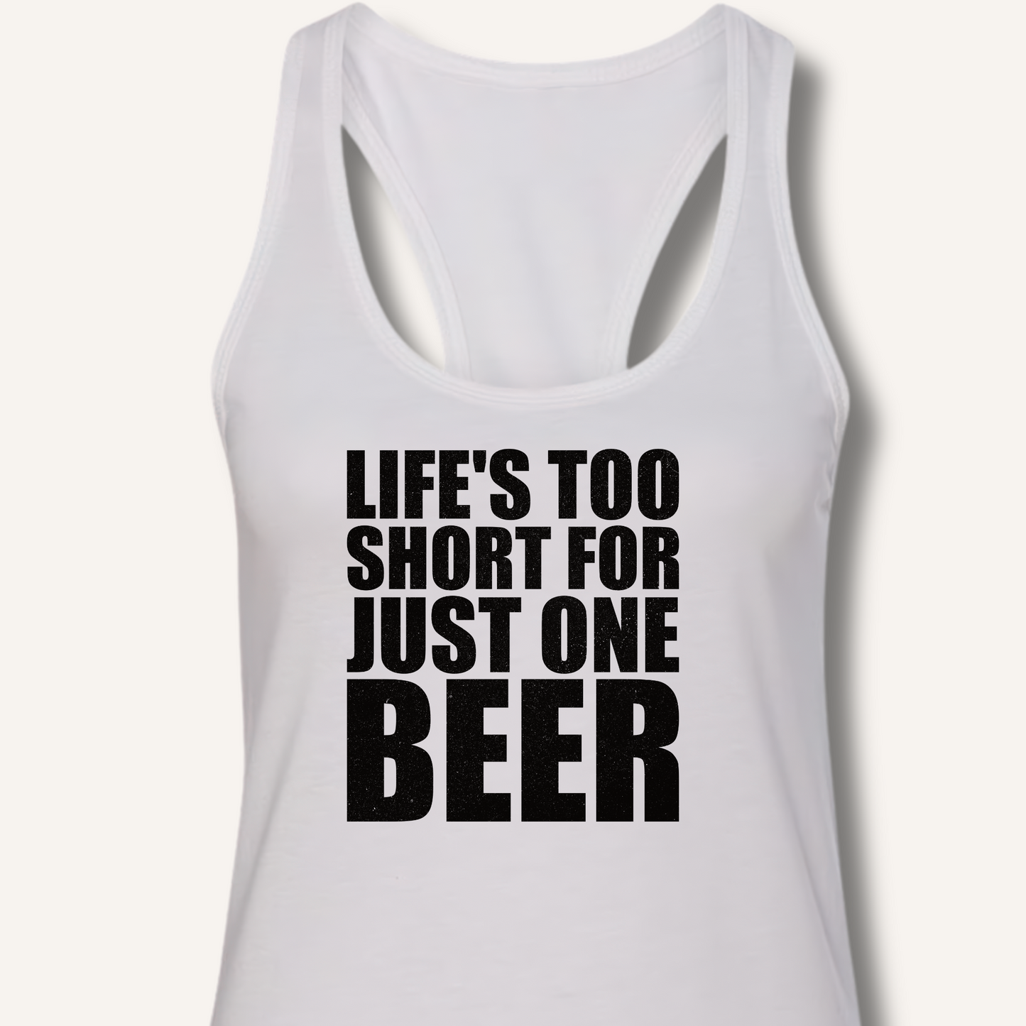 Life's Too Short Racerback Tank