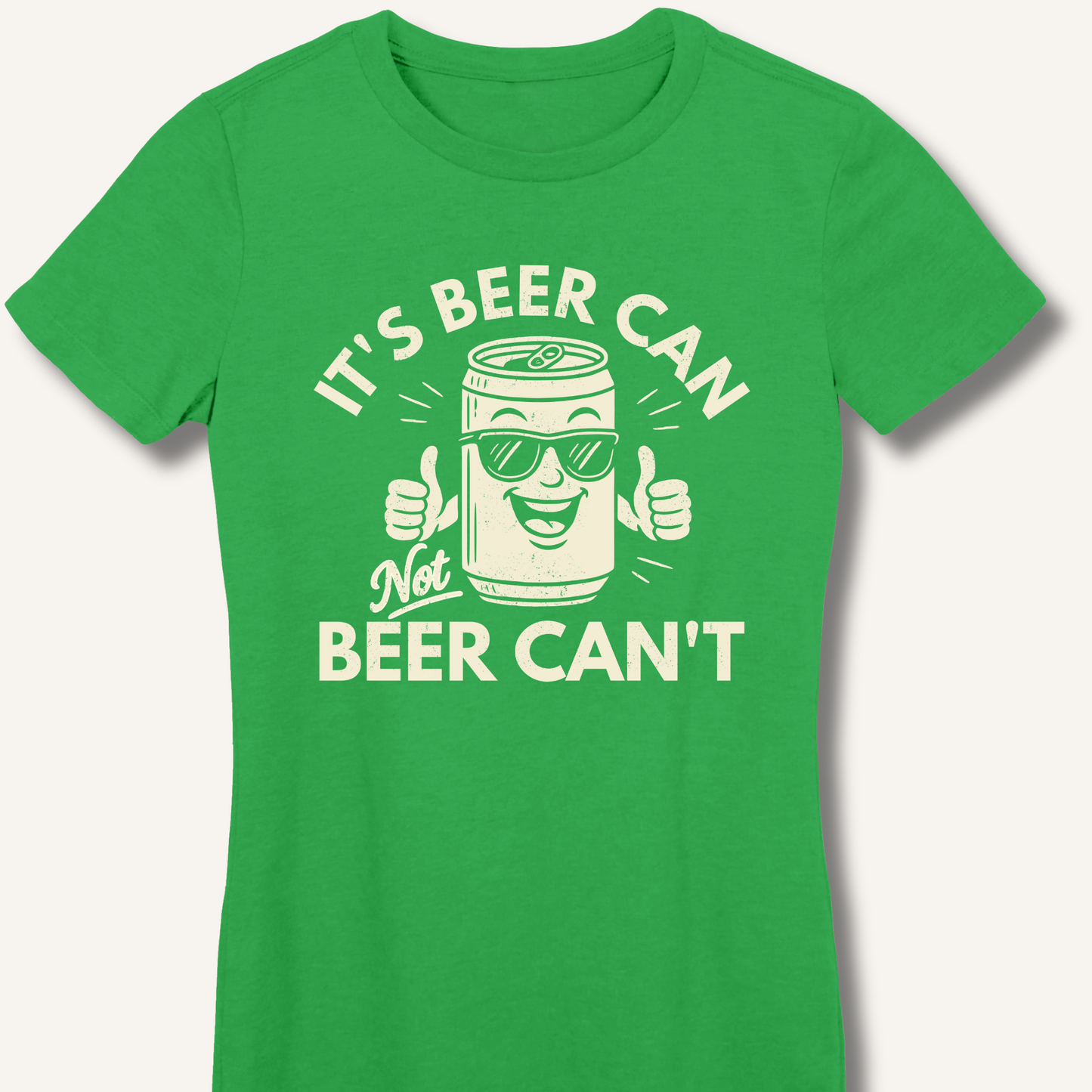 It's Beer Can Fitted T-Shirt