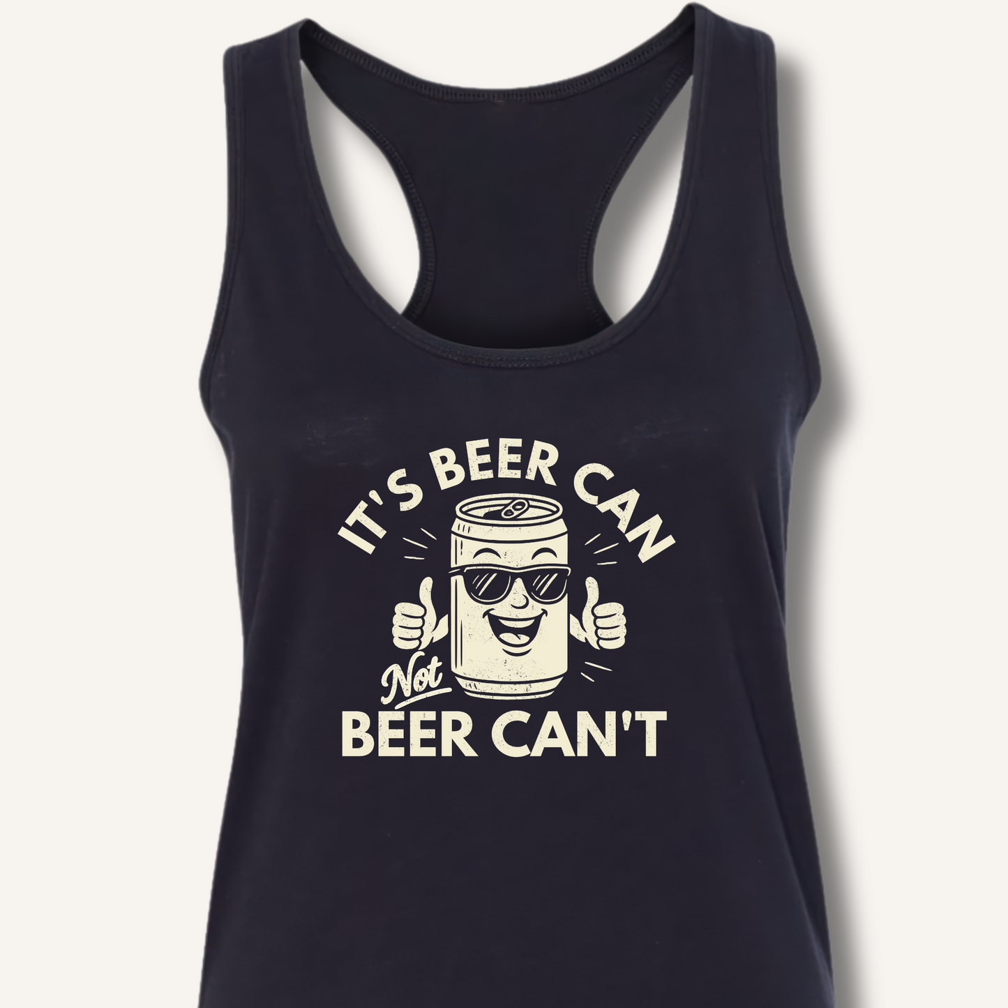 It's Beer Can Racerback Tank