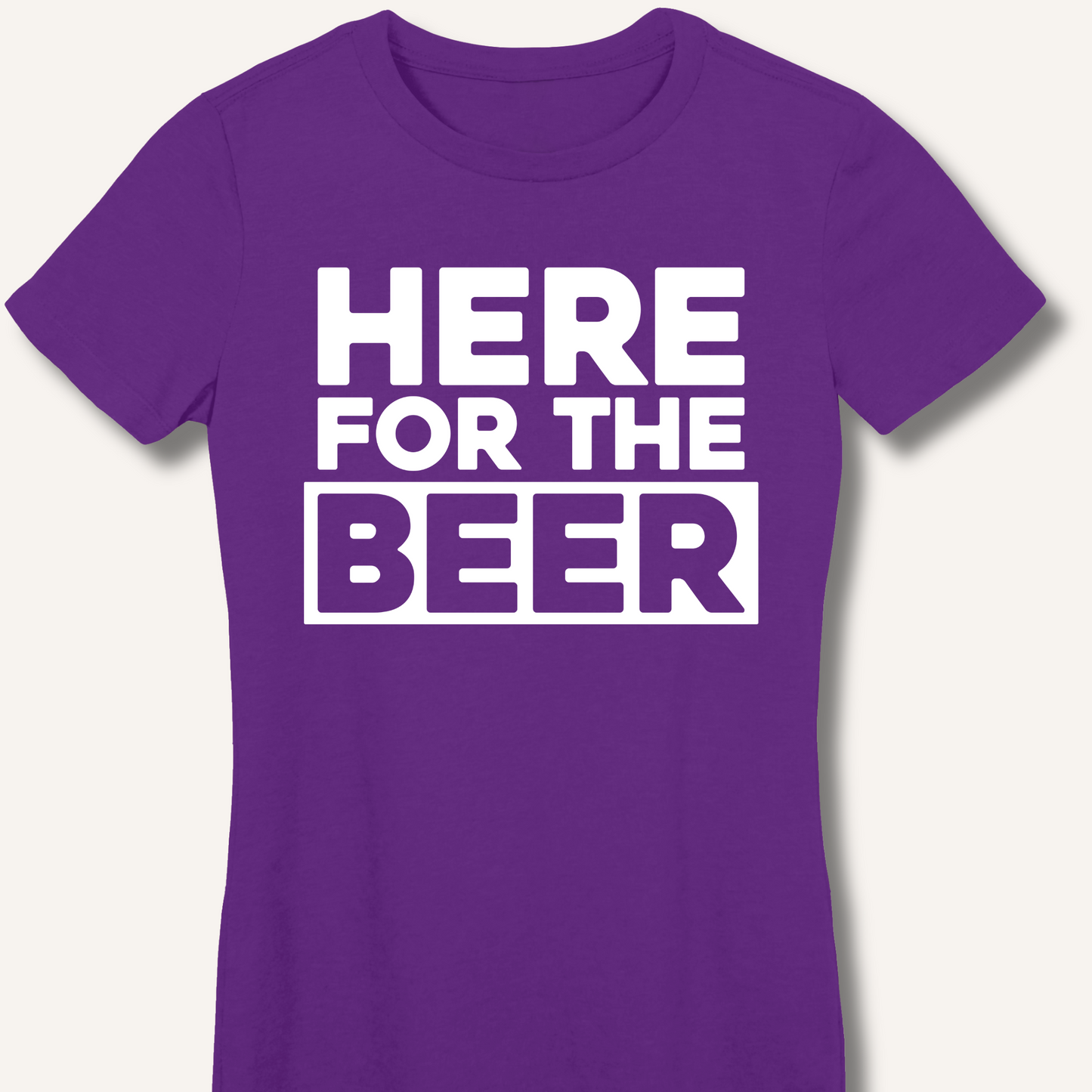 Here for the Beer Fitted T-Shirt