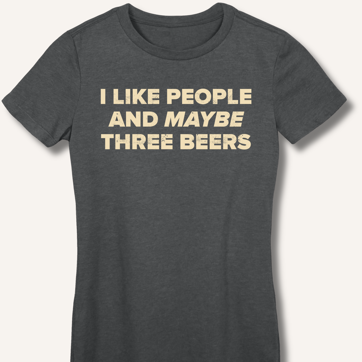 I Like People Fitted T-Shirt