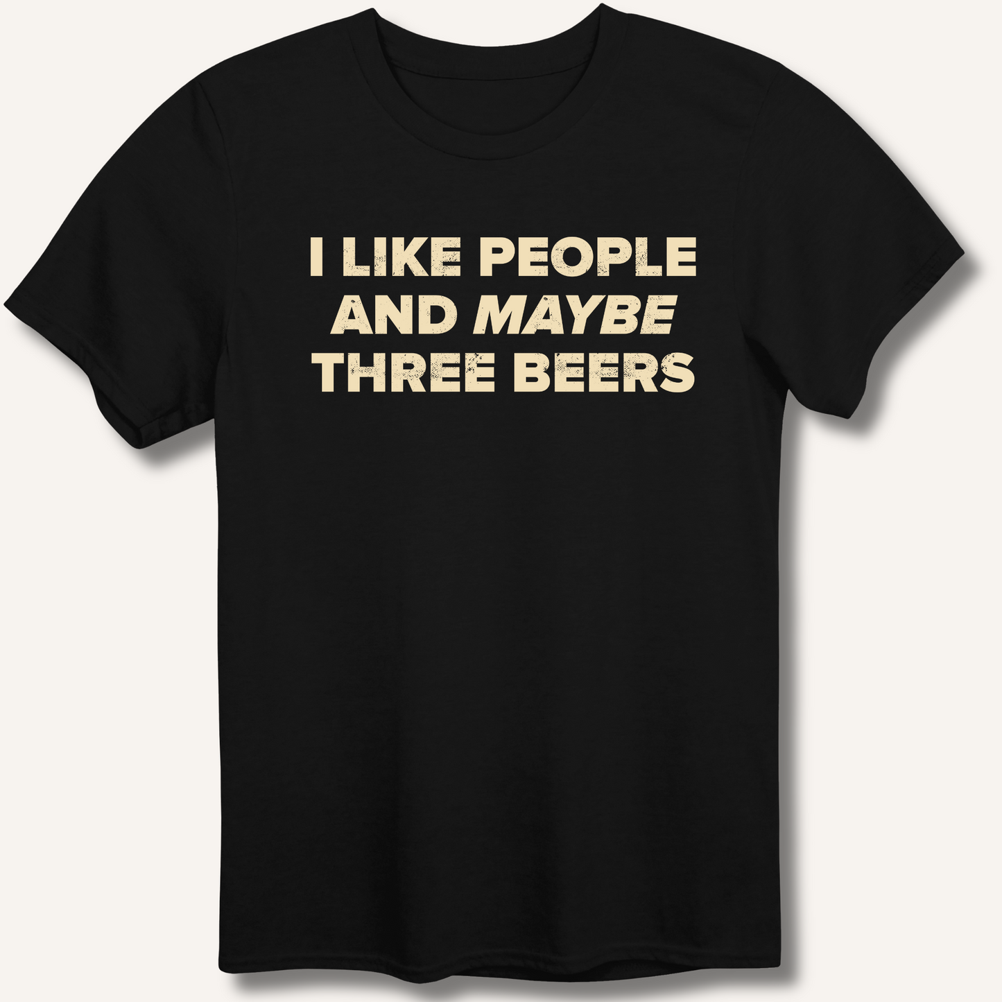 I Like People T-Shirt