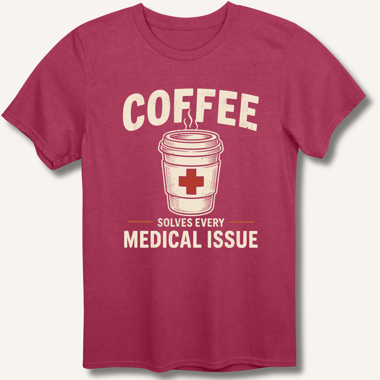 Coffee Solves Every Medical Issue T-Shirt