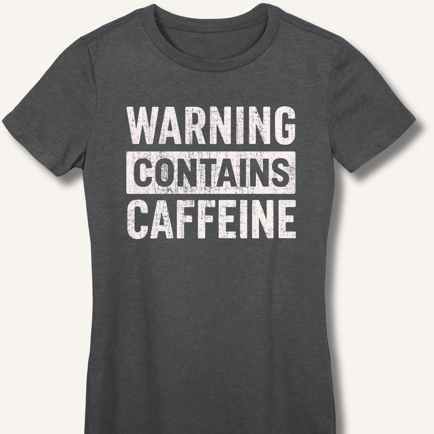 Warning - Contains Caffeine Fitted T-Shirt