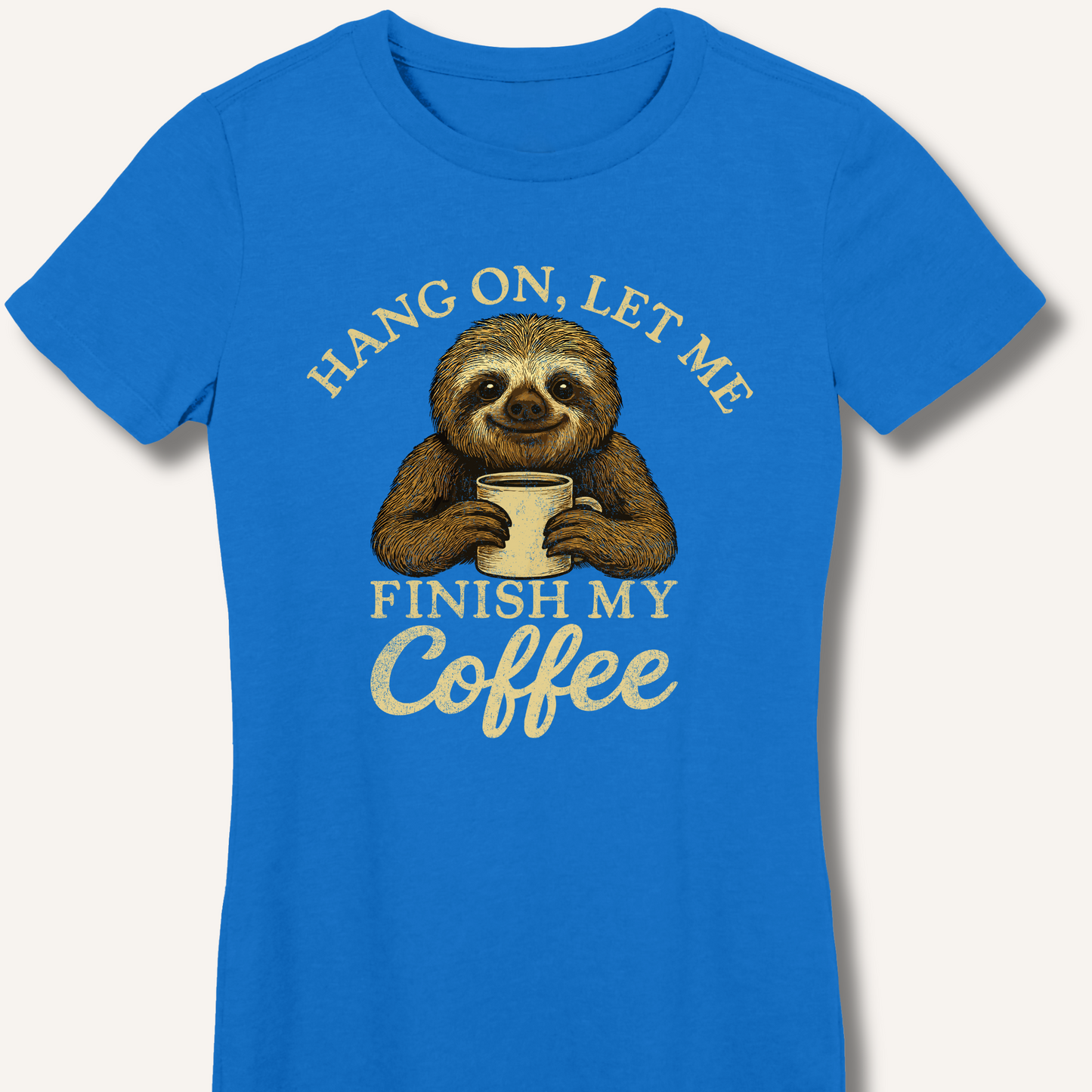 Let Me Finish My Coffee Fitted T-Shirt