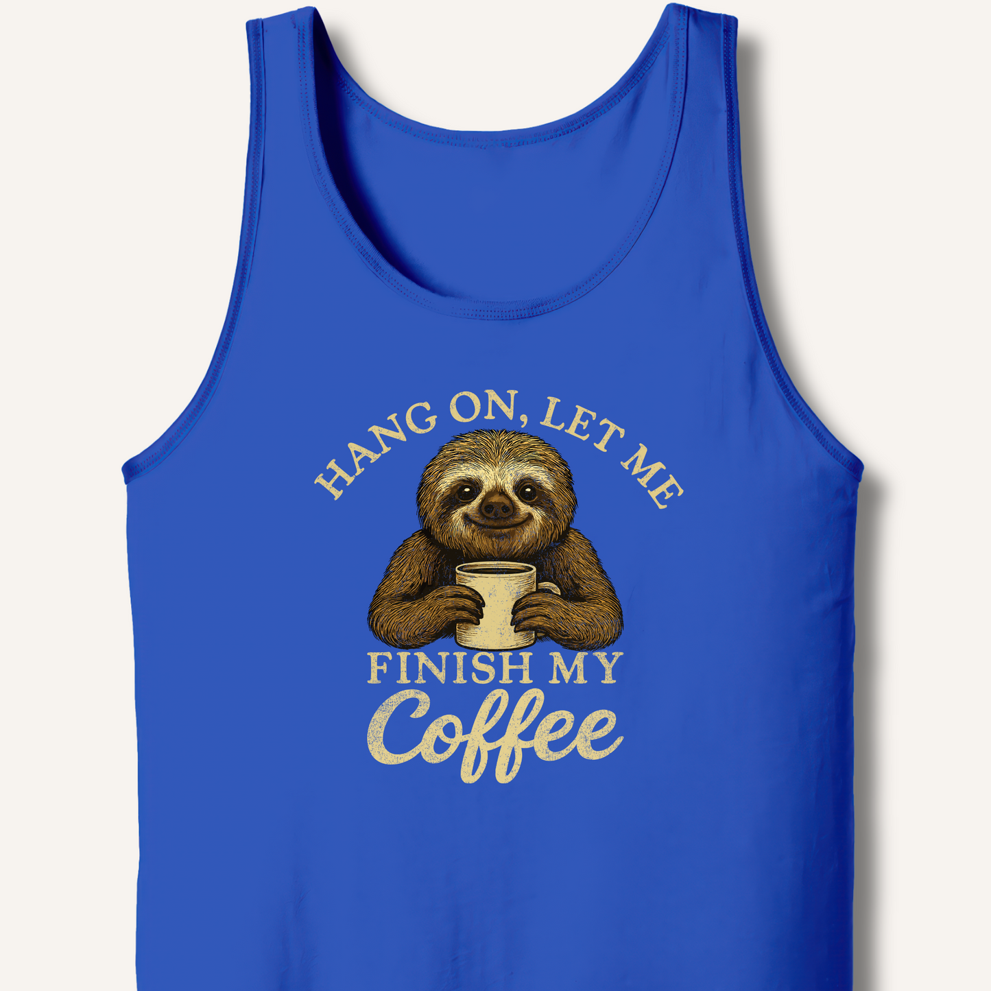 Let Me Finish My Coffee Tank