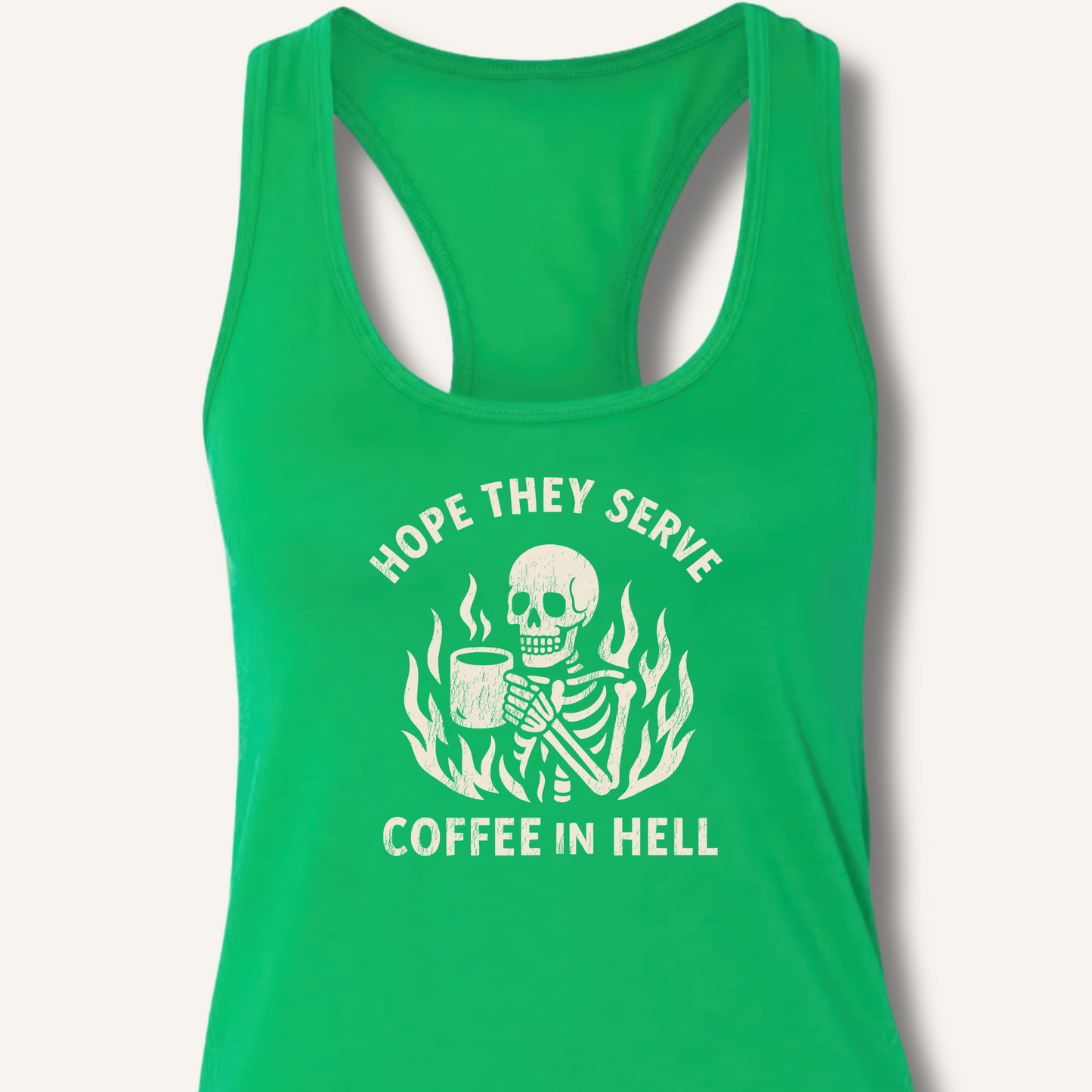 Hope They Serve Coffee Racerback Tank