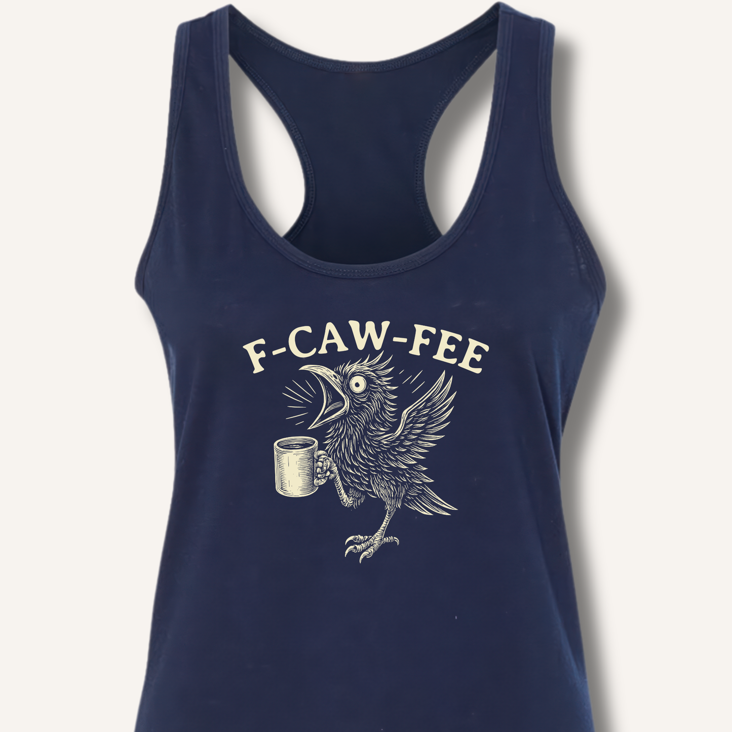 F-CAW-FEE Racerback Tank