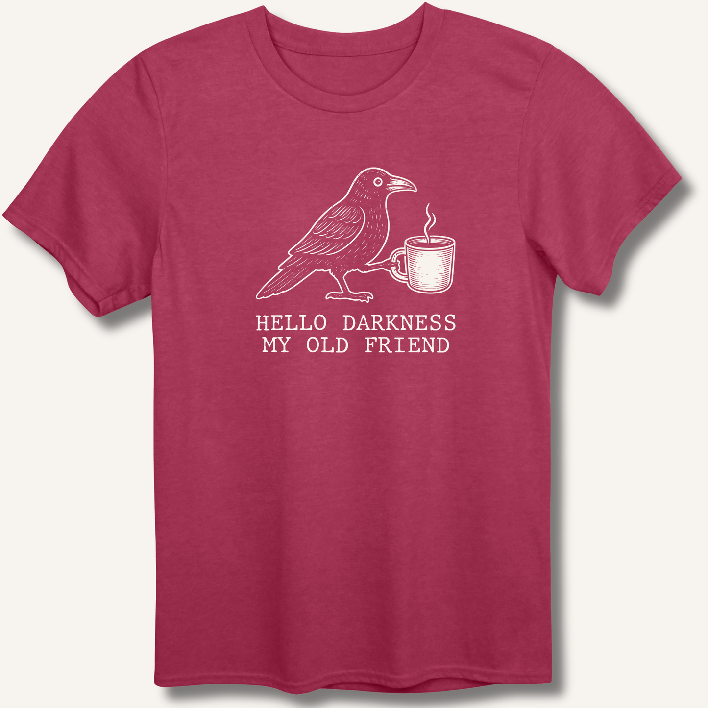 Hello Darkness T-Shirt