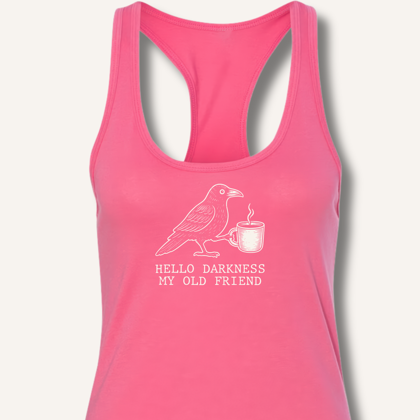 Hello Darkness Racerback Tank