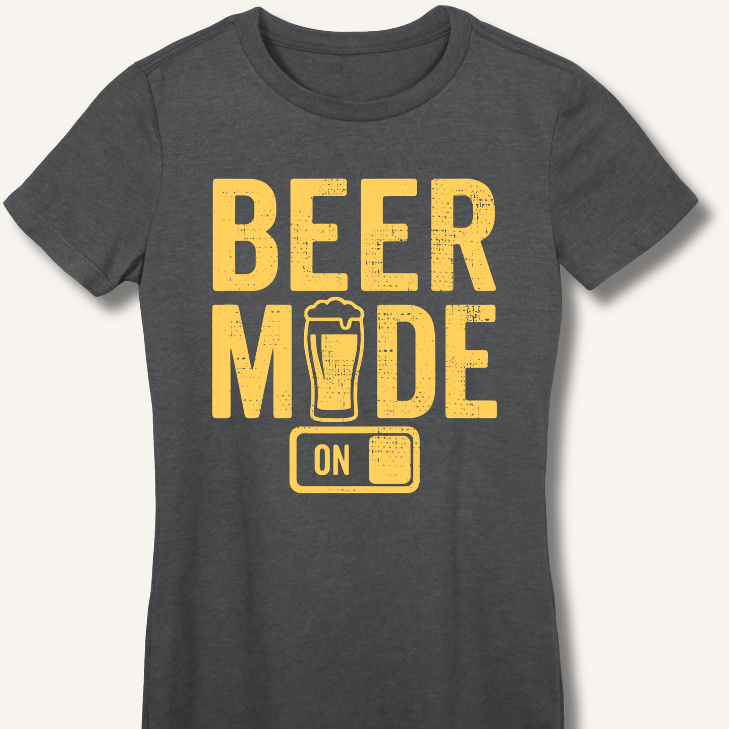 Beer Mode On Fitted T-Shirt - Sip & Shirt