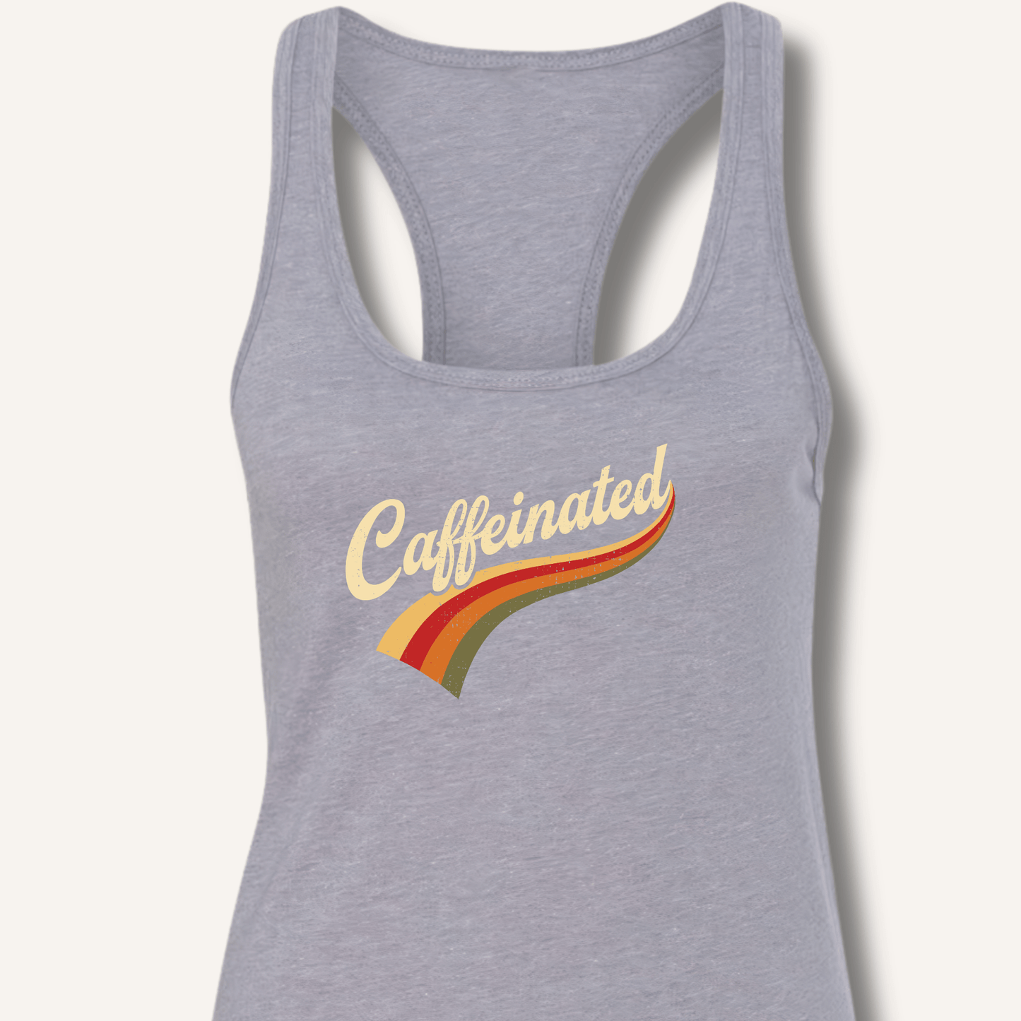 Caffeinated Racerback Tank - Sip & Shirt
