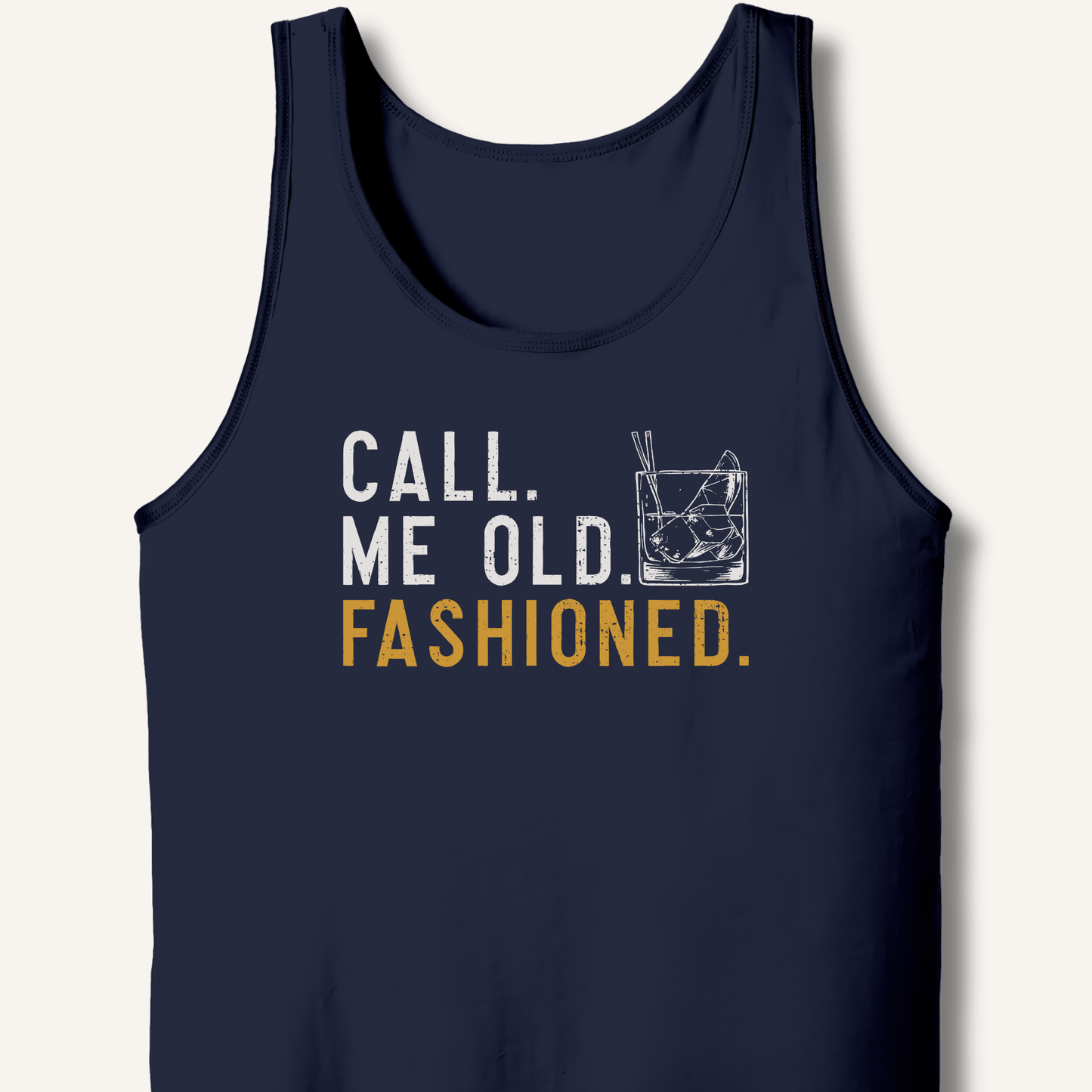Call Me Old Fashioned Tank - Sip & Shirt