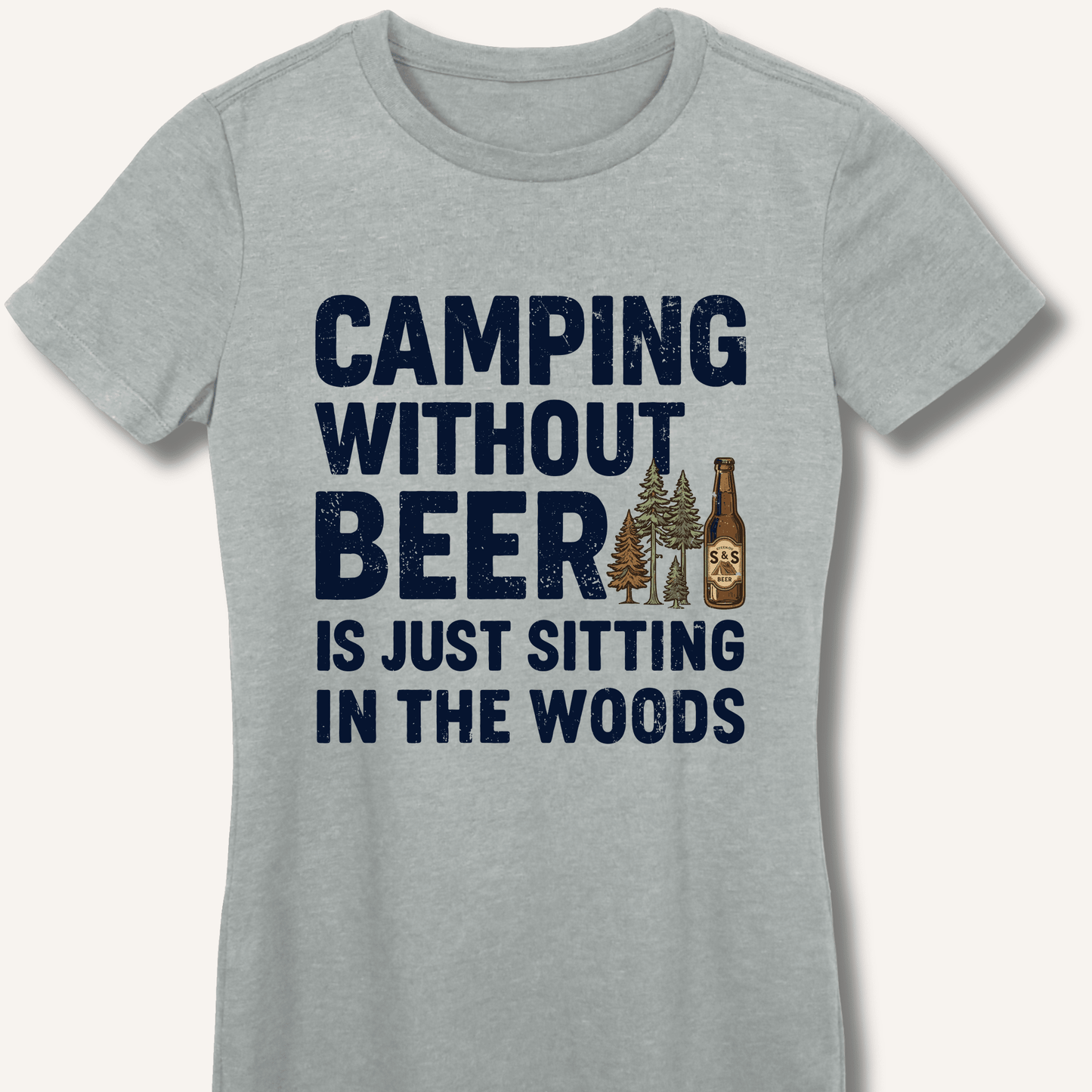 Camping Without Beer Women's Fitted T-Shirt - Sip & Shirt