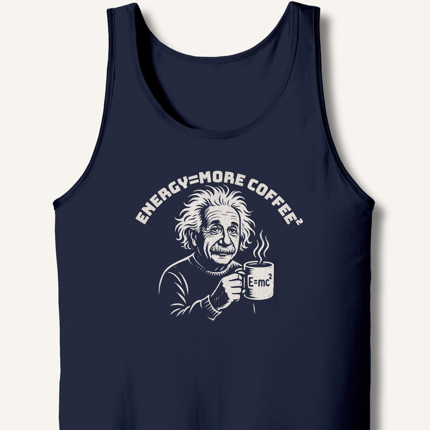 Energy = More Coffee² Tank - Sip & Shirt