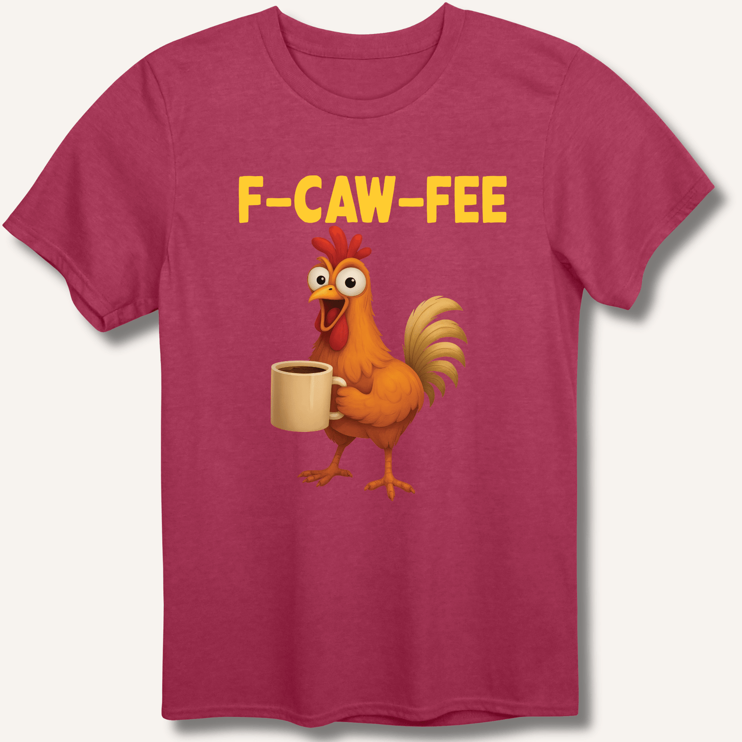 F - CAW - FEE T-Shirt - Sip & Shirt
