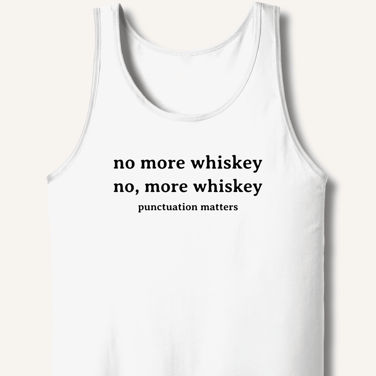 No More Whiskey Tank - Sip & Shirt