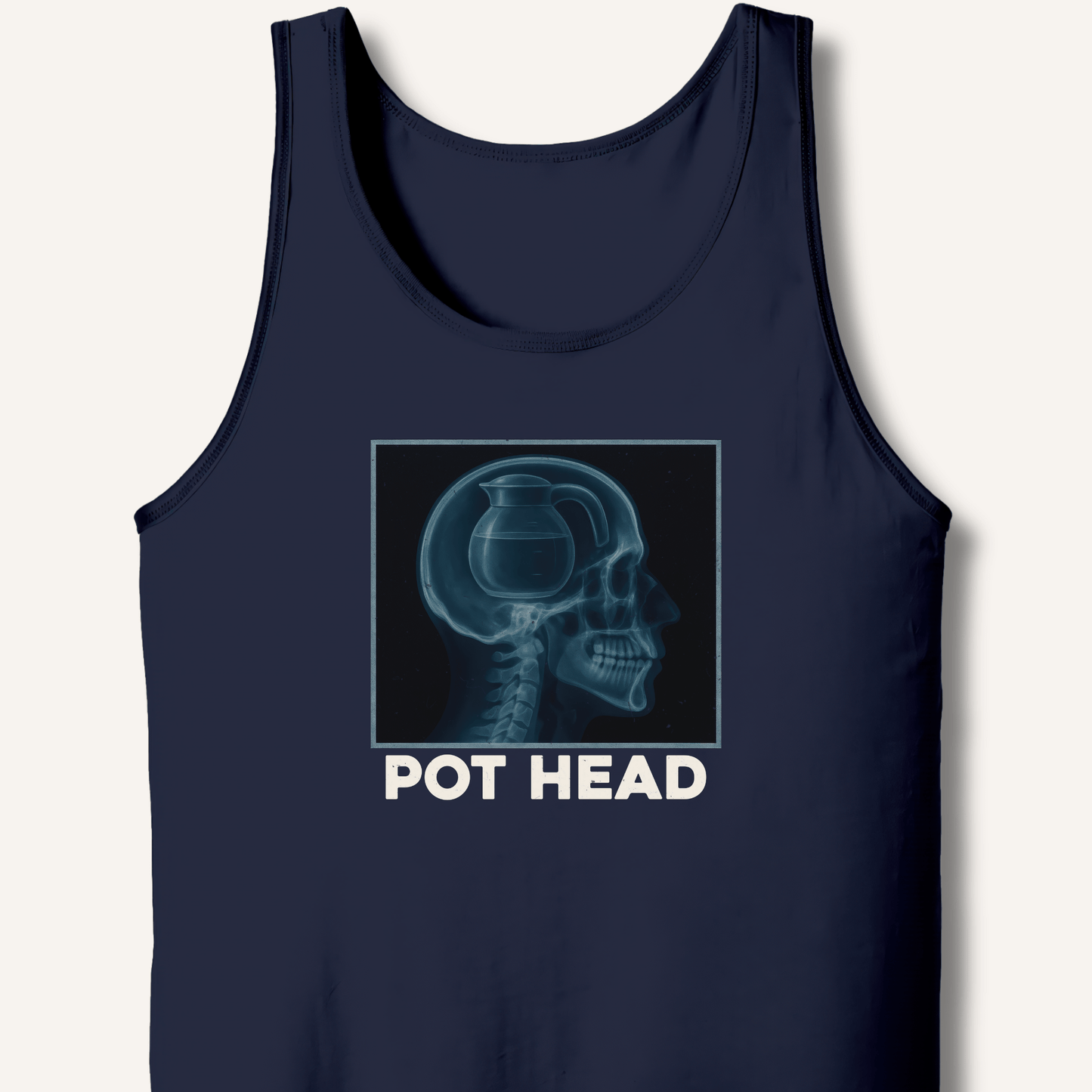 Pot Head X - Ray Tank - Sip & Shirt