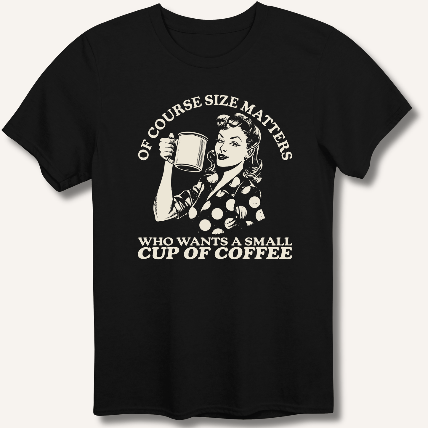 Size Matters T-Shirt - Sip & Shirt