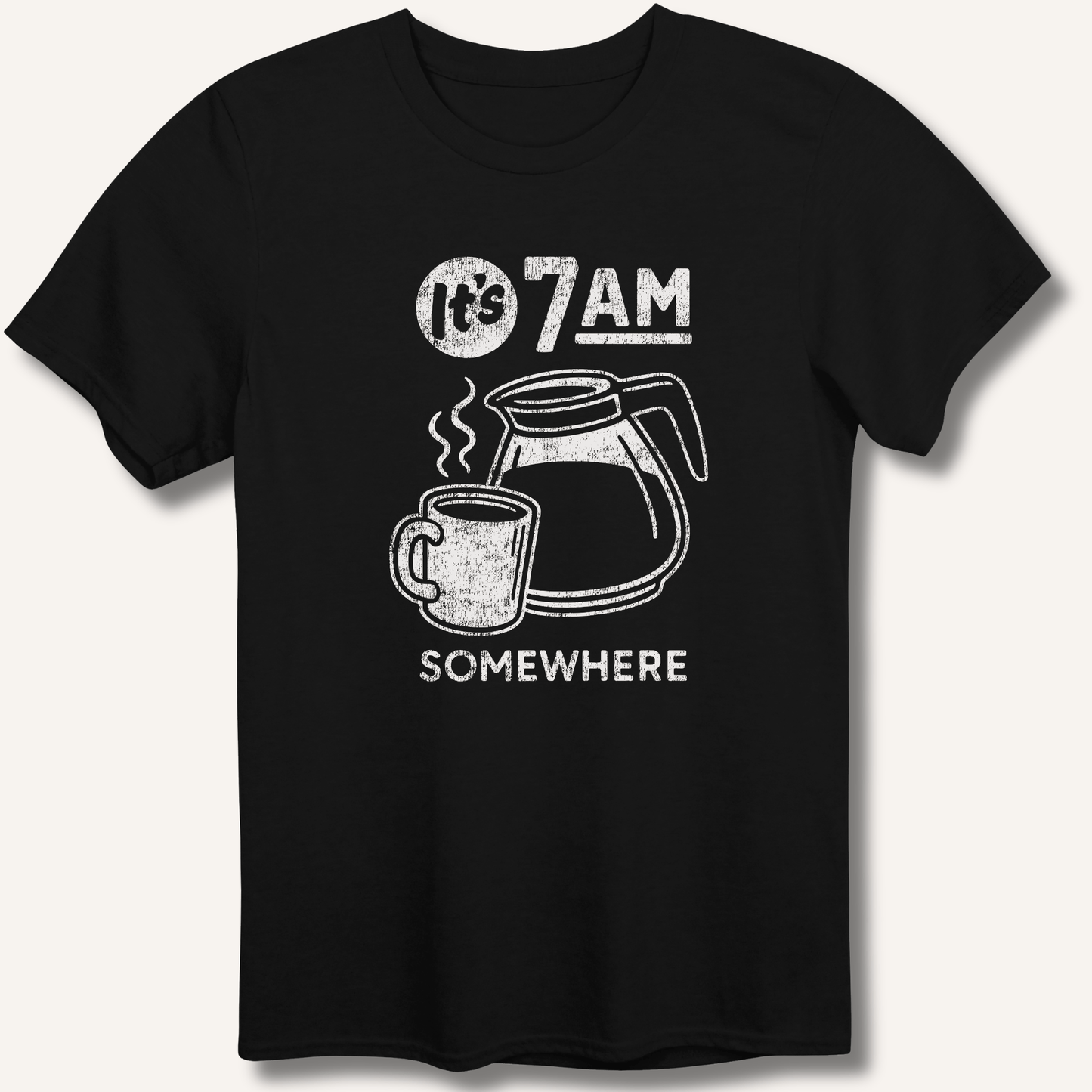 T-Shirt Black / XS It's 7AM Somewhere T-Shirt