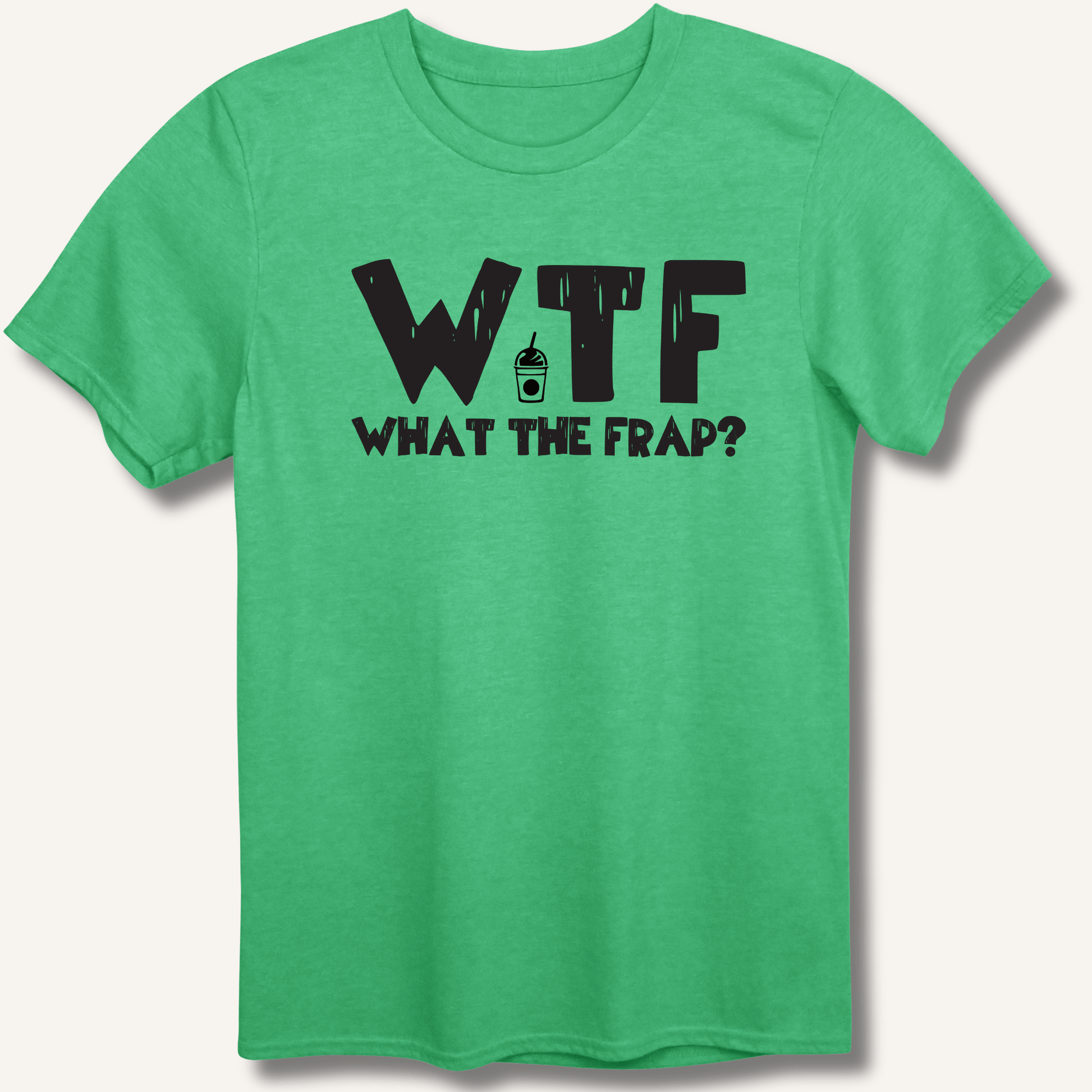 T-Shirt Heather Irish Green / S WTF What The Frap? T-Shirt