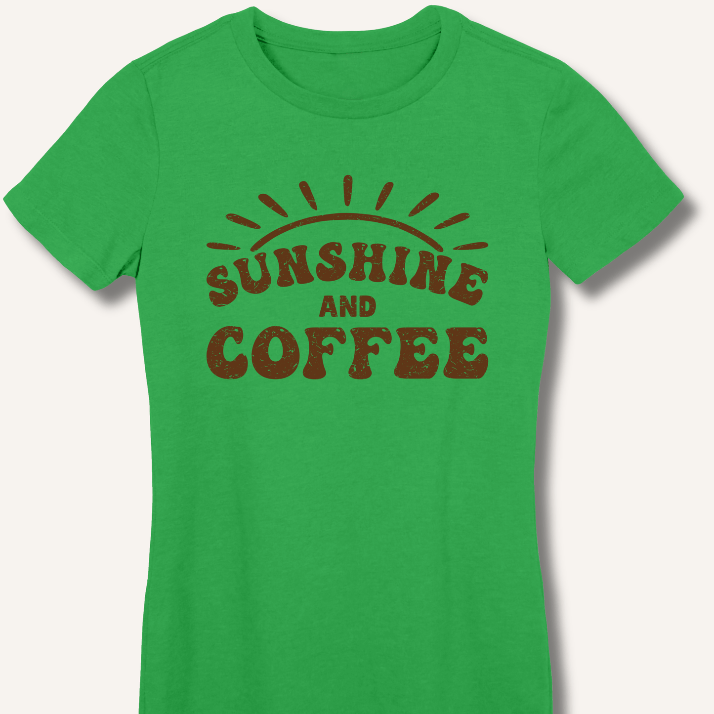 T-Shirt Irish Green / S Sunshine and Coffee Fitted T-Shirt