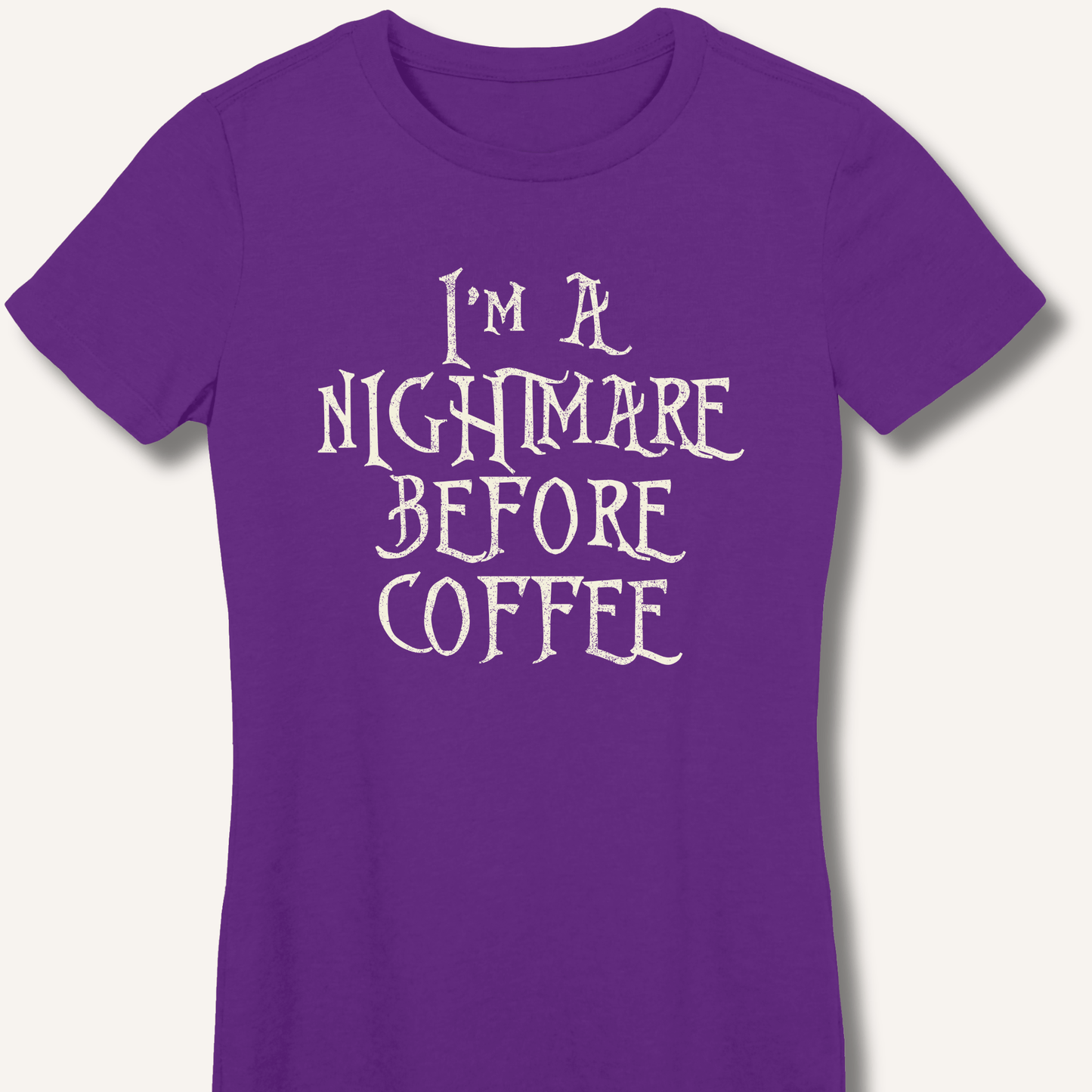 T-Shirt Purple / S I'm A Nightmare Fitted T-Shirt