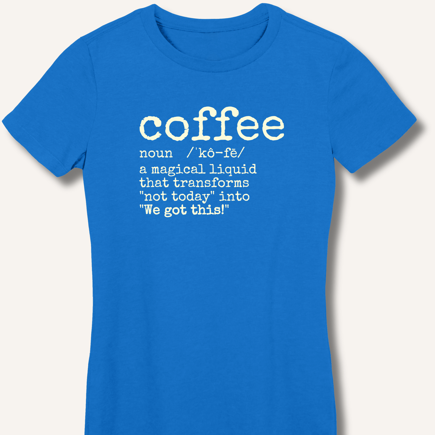 T-Shirt Royal / S Coffee Definition Fitted T-Shirt