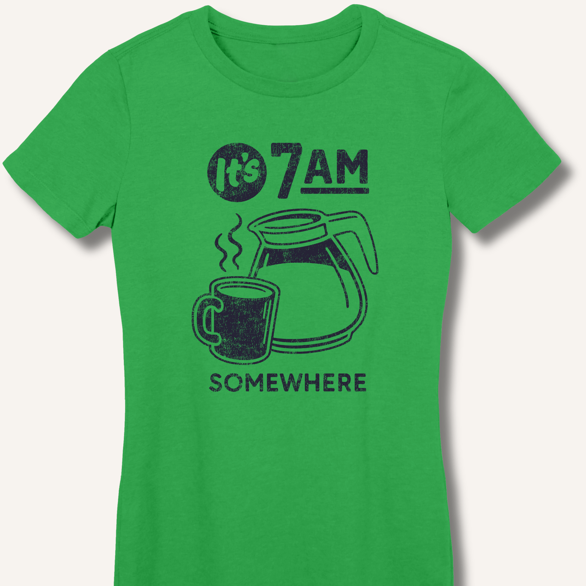 T-Shirt S / Irish Green It's 7AM Somewhere Fitted T-Shirt