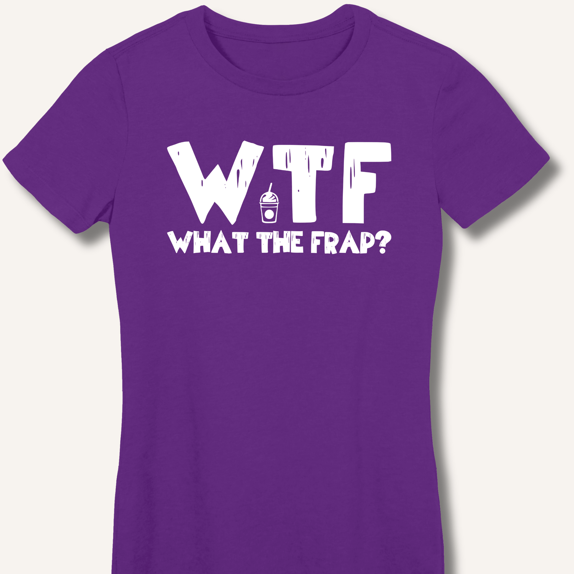 T-Shirt S / Purple WTF What The Frap? Fitted T-Shirt