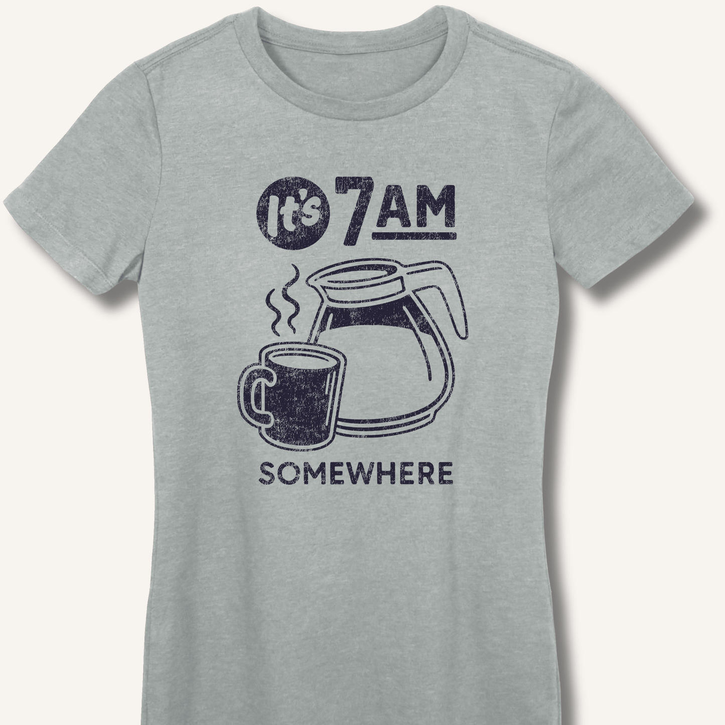 T-Shirt S / Sport Grey It's 7AM Somewhere Fitted T-Shirt
