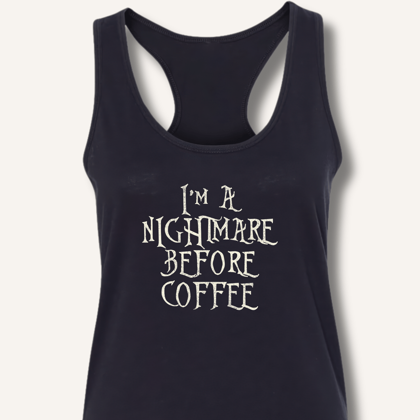 Tank Top Solid Black / XS I'm A Nightmare Racerback Tank