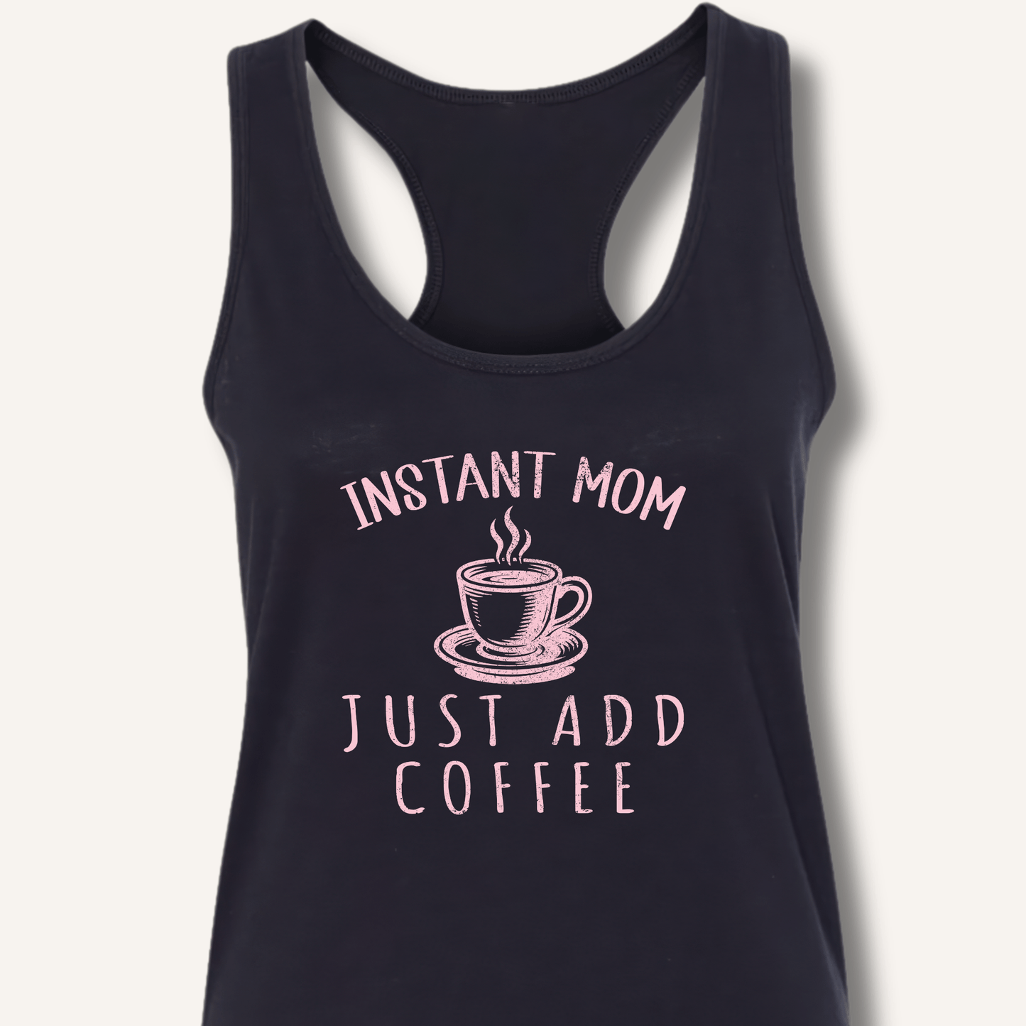 Tank Top Solid Black / XS Instant Mom Racerback Tank