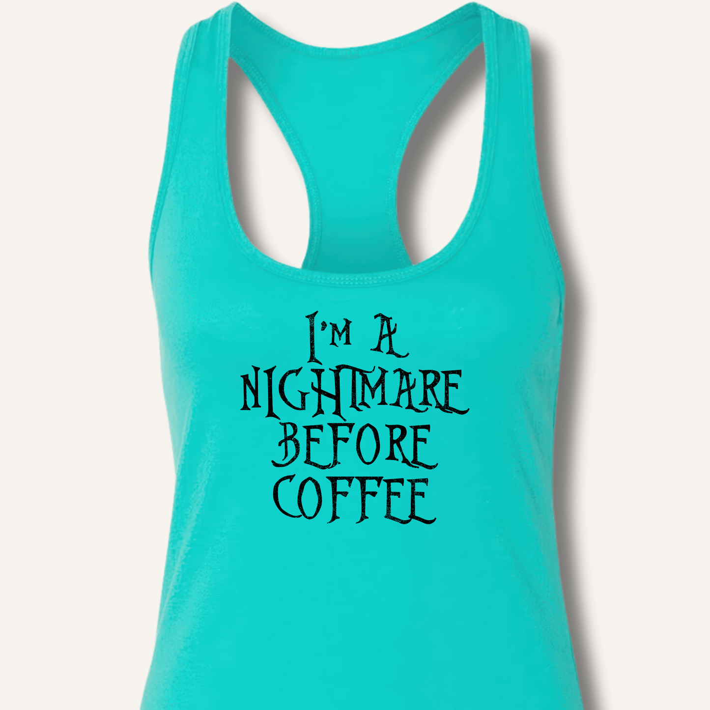 Tank Top Solid Tahiti Blue / XS I'm A Nightmare Racerback Tank