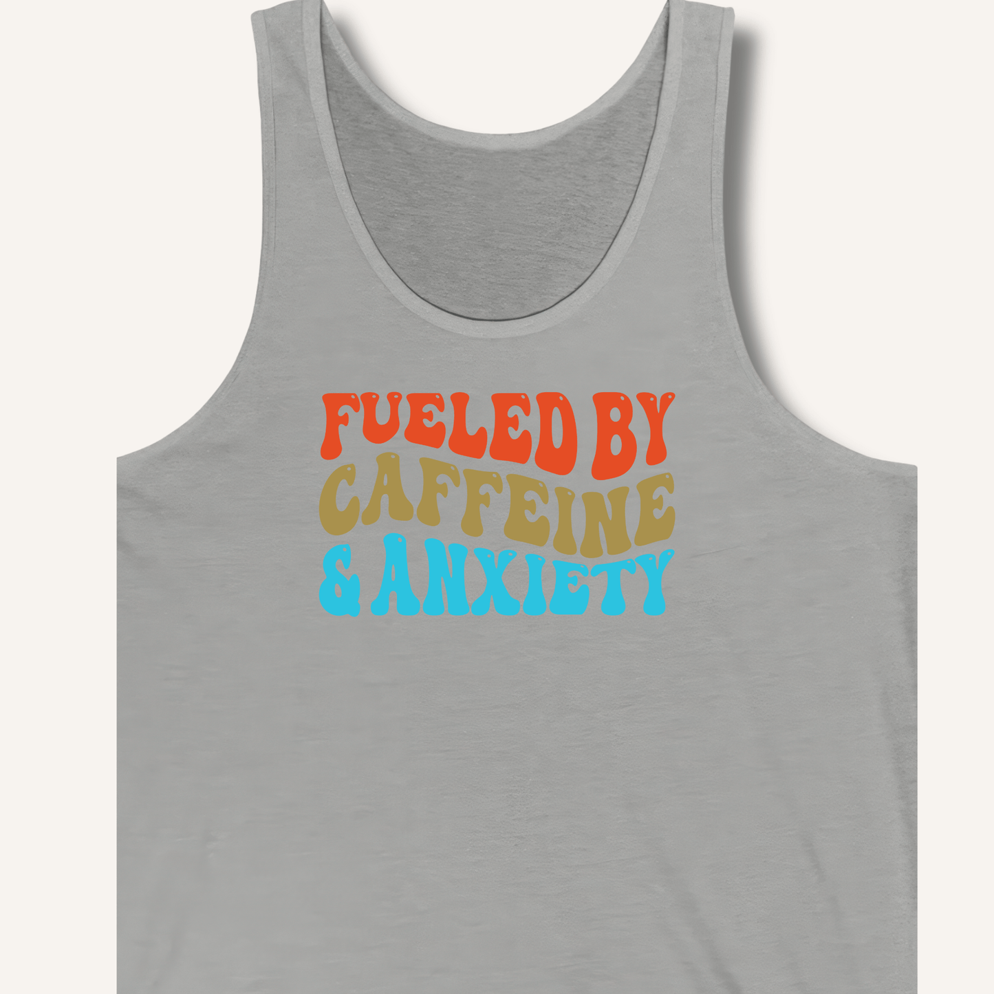 Tank Top XS / Athletic Heather Fueled By Caffeine & Anxiety Tank