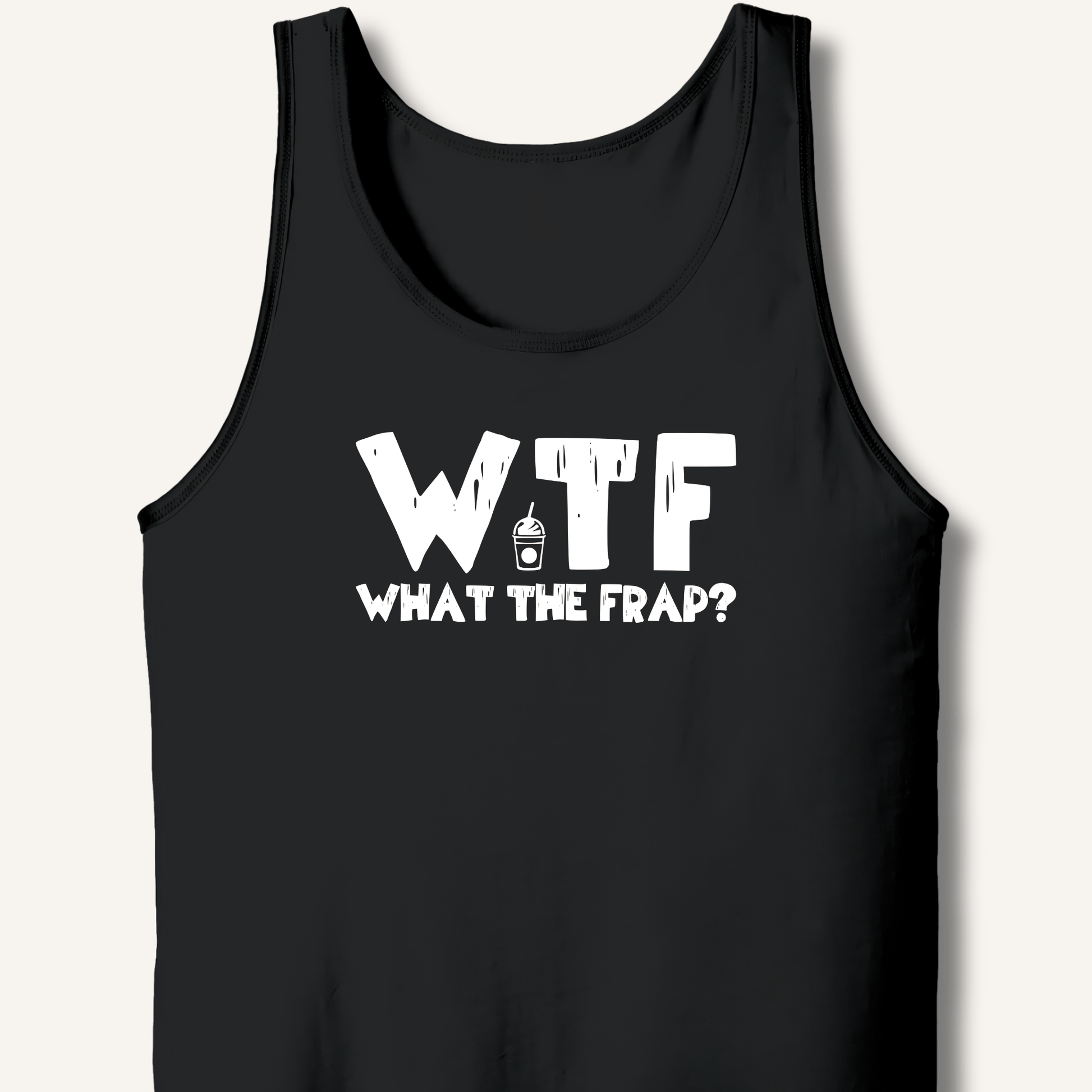 Tank Top XS / Black WTF What The Frap? Tank
